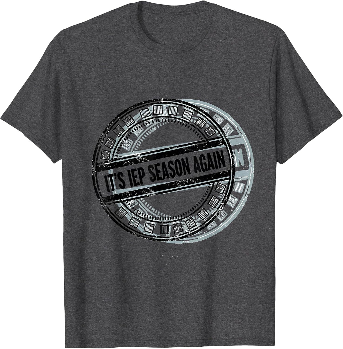 Men's It's IEP Season Again Funny Special Education Teacher SPED T-Shirt - Dark Heather Grey