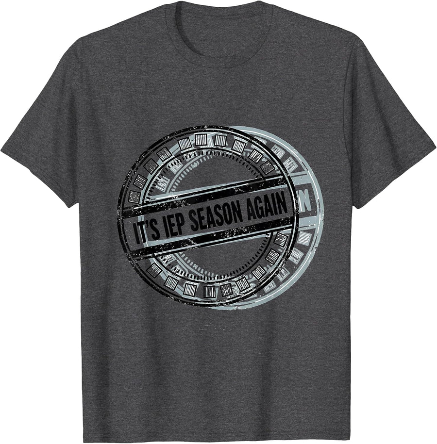Men's It's IEP Season Again Funny Special Education Teacher SPED T-Shirt - Dark Heather Grey