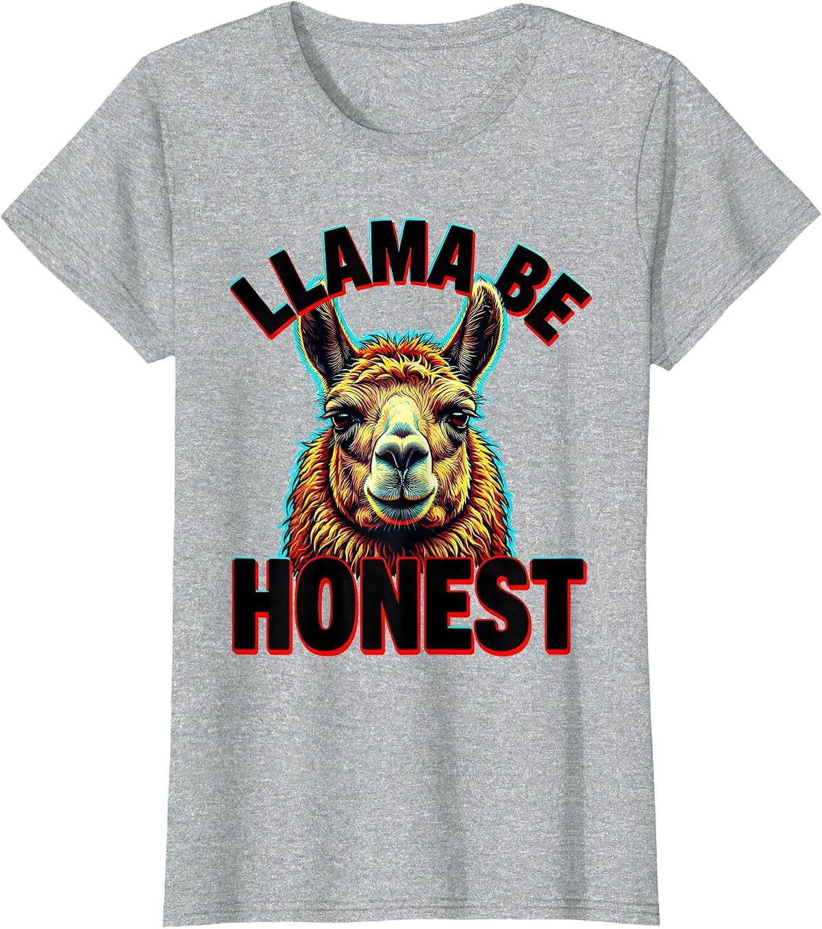 Women's Llama Be Honest Funny Llama Alpaca Novelty Humor T-Shirt - Heather Grey