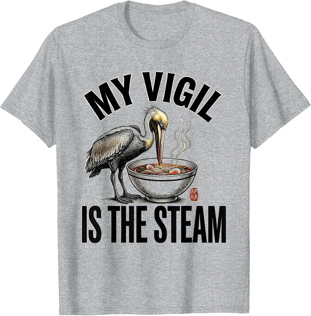 Men's My Vigil Is The Steam Funny Anime Ramen Animal Mashup Art T-Shirt - Heather Grey