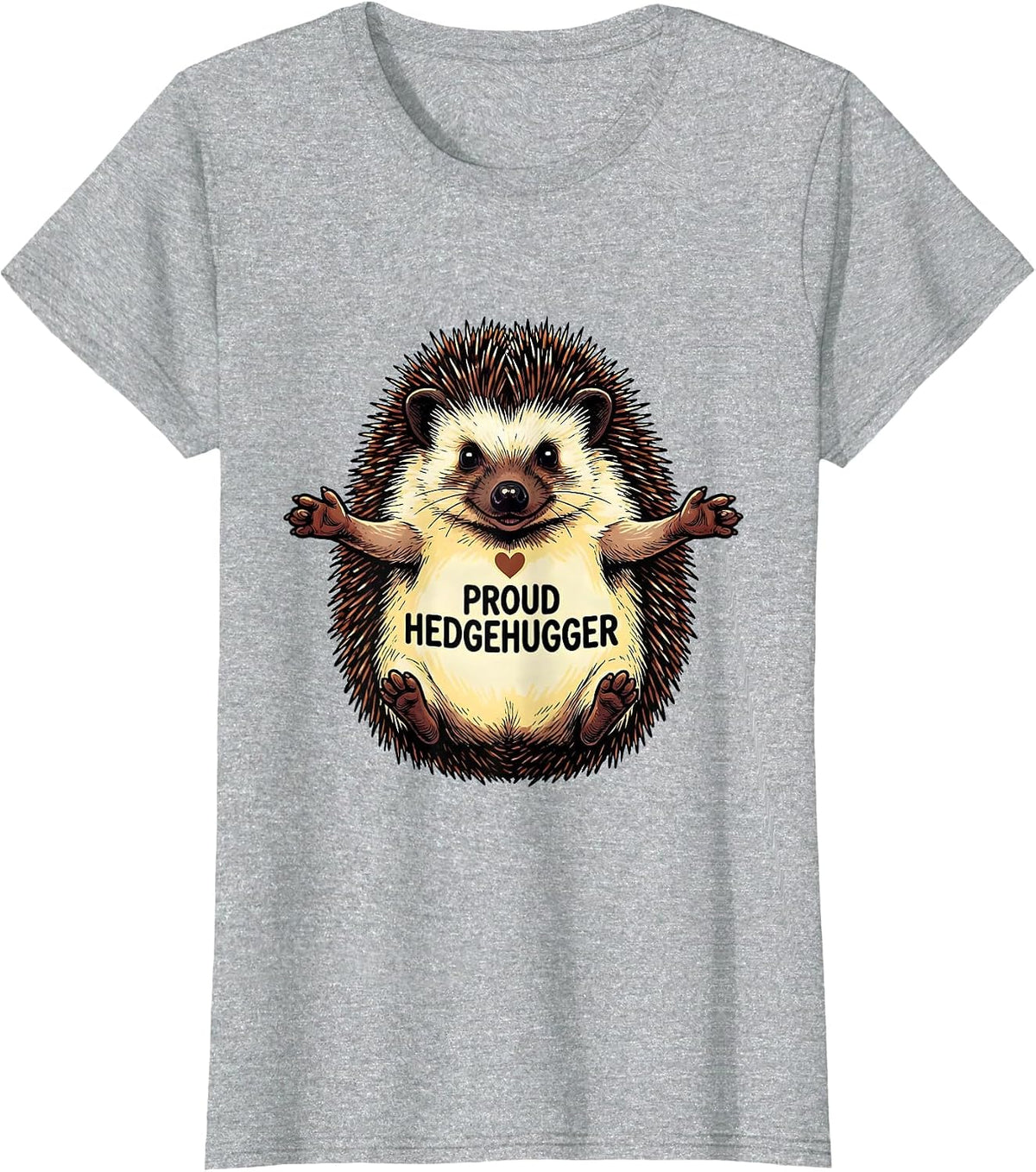Women's Proud Hedgehugger Whimsical Hedgehog Lover Humor Gift T-Shirt - Heather Grey