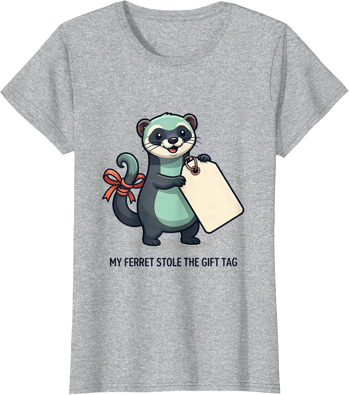 My Ferret Stole The Gift Tag Cute Kawaii Ferret Lover T-Shirt - Heather Grey