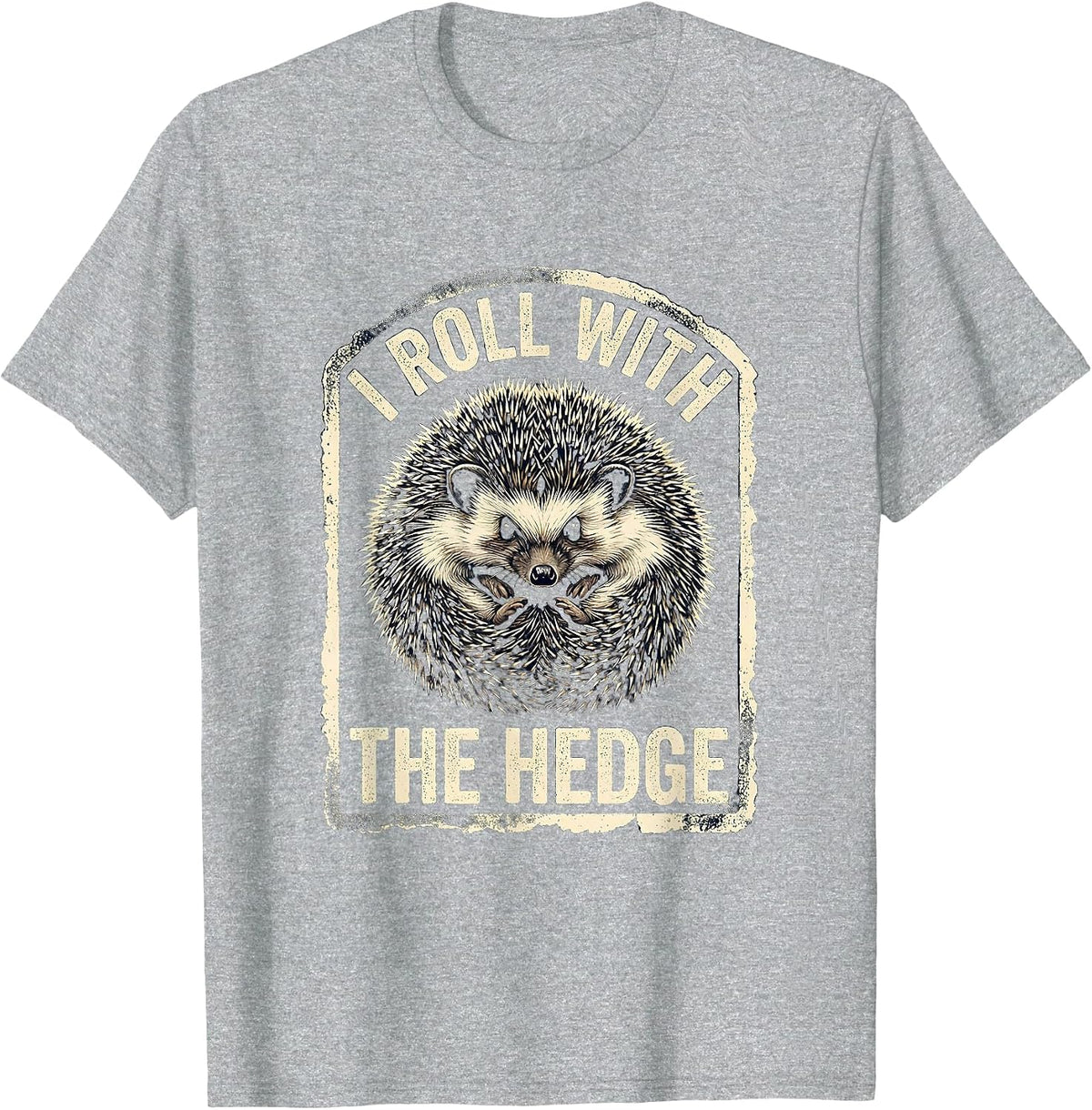 Men's I Roll With The Hedge Cute Hedgehog Animal Humor Novelty T-Shirt - Heather Grey