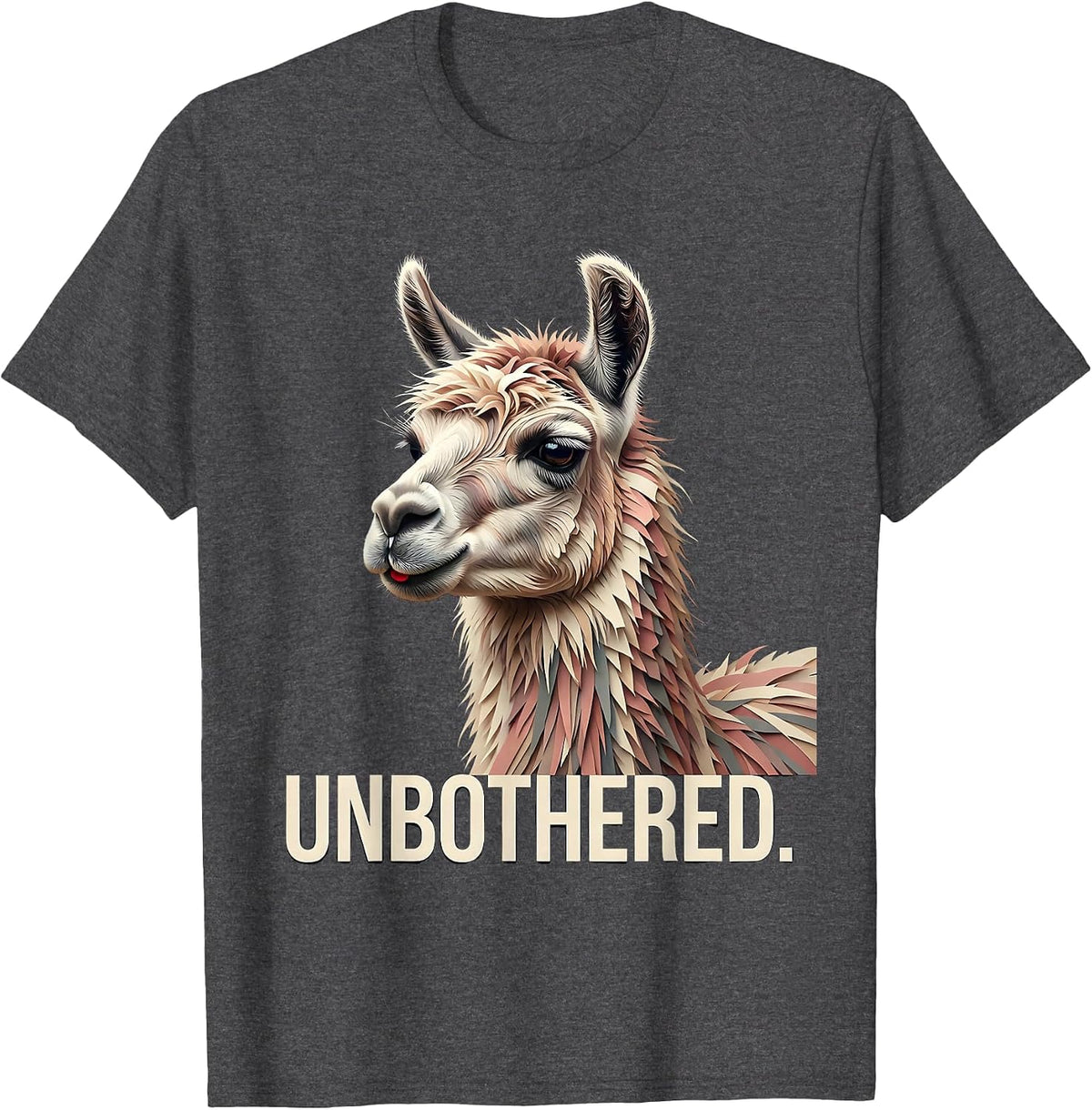 Unbothered Funny Llama Alpaca Pun Humor Novelty Gift T-Shirt - Dark Heather Grey