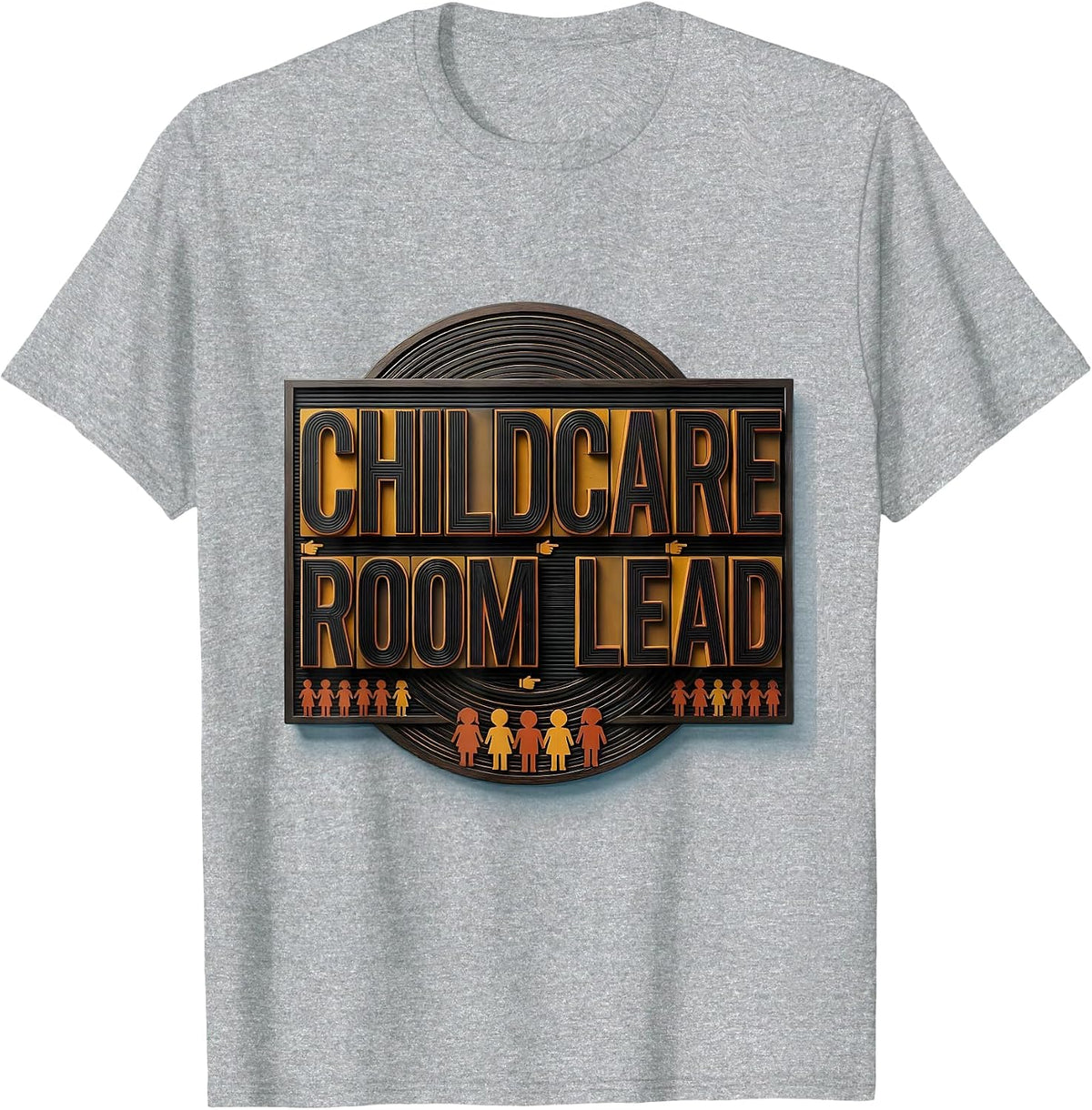 Men's Childcare Room Lead Early Childhood Teacher Daycare Provider T-Shirt - Heather Grey