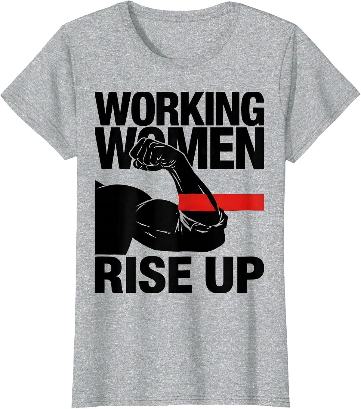 Rosie The Riveter Working Women Rise Up Design T-Shirt - Heather Grey