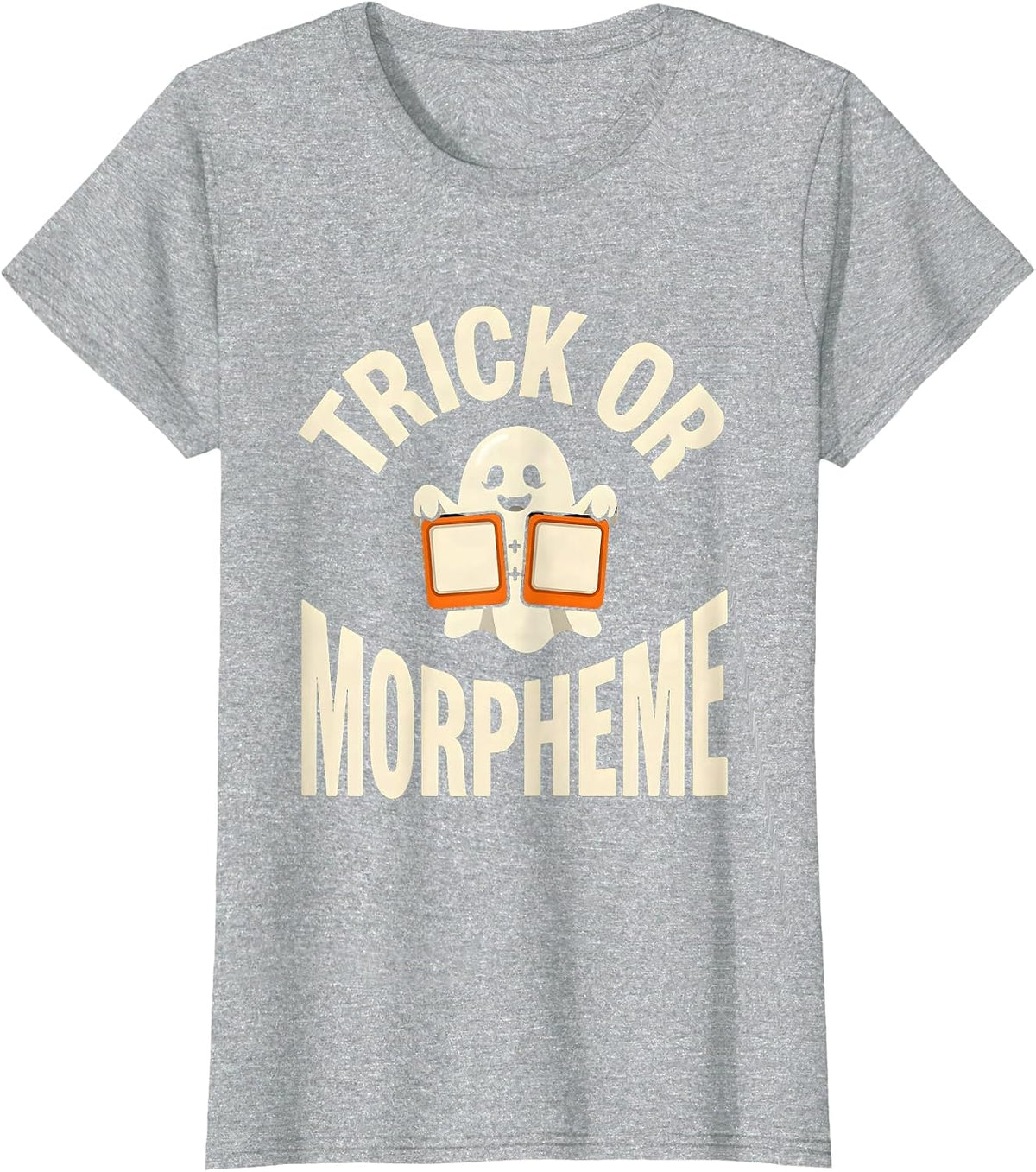 Trick Or Morpheme Funny Halloween SLP Teacher Speech Therapy T-Shirt - Heather Grey