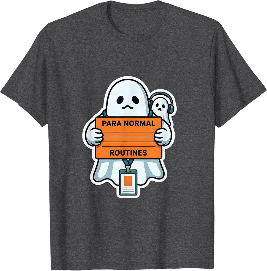 Men's Para Normal Routines Ghost SPED Teacher Paraprofessional T-Shirt - Dark Heather Grey