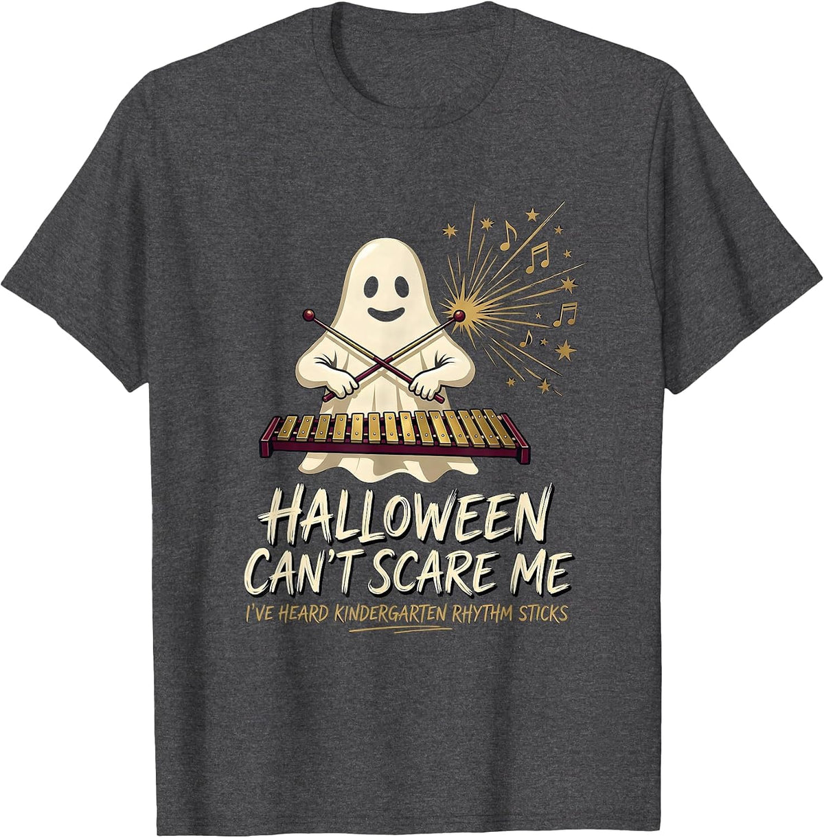 Halloween Can't Scare Me Music Teacher Ghost Humor T-Shirt - Dark Heather Grey