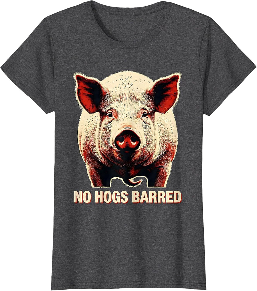 Women's No Hogs Barred Funny Pig Farm Animal Lover Novelty T-Shirt - Dark Heather Grey