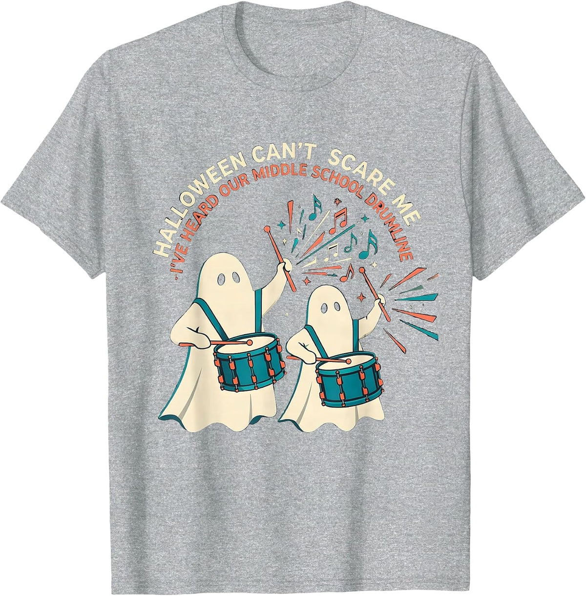 Men's Halloween Can't Scare Me Music Teacher Ghost Drummer Humor T-Shirt - Heather Grey