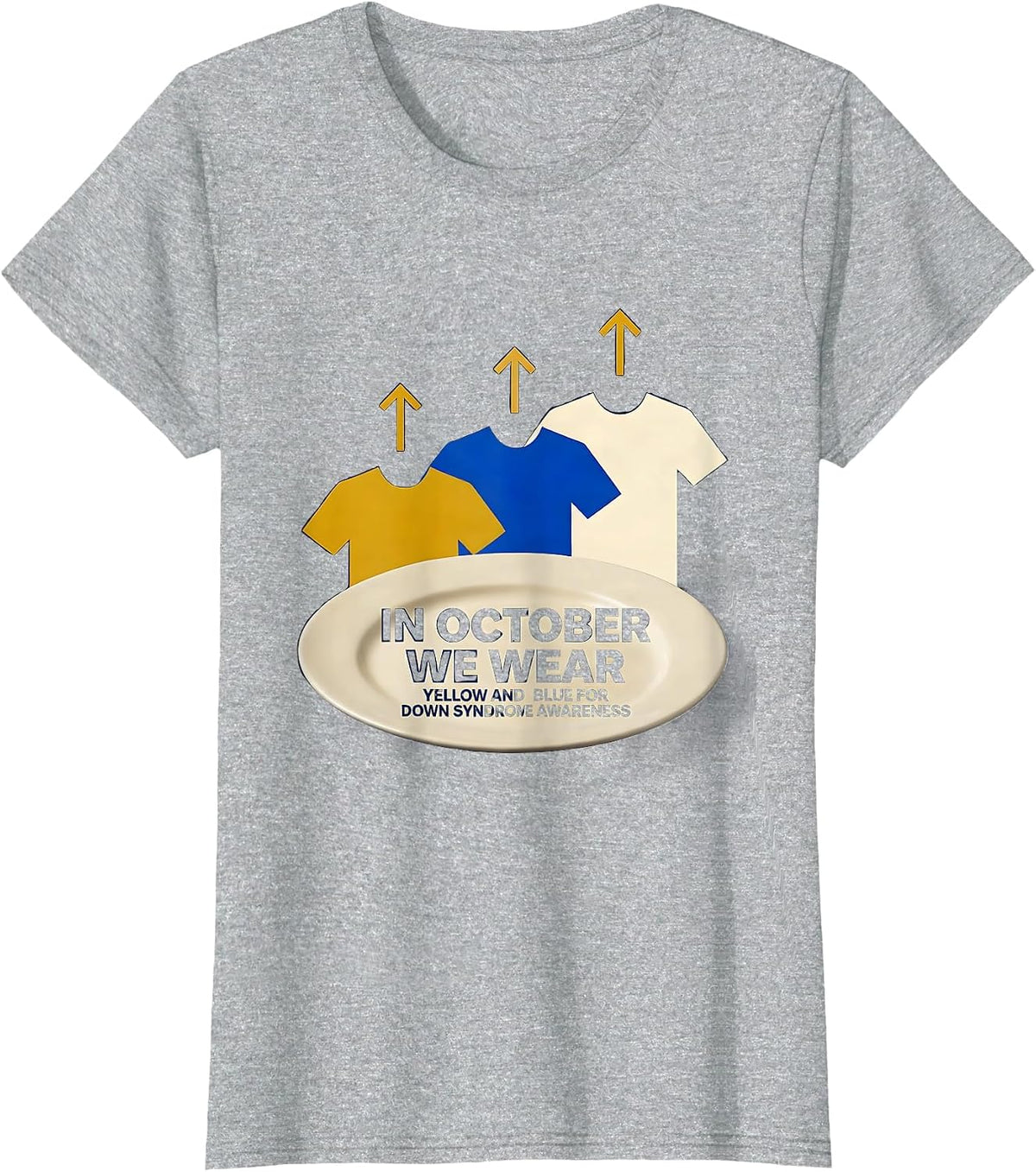 In October We Wear Yellow And Blue Down Syndrome Awareness T-Shirt - Heather Grey