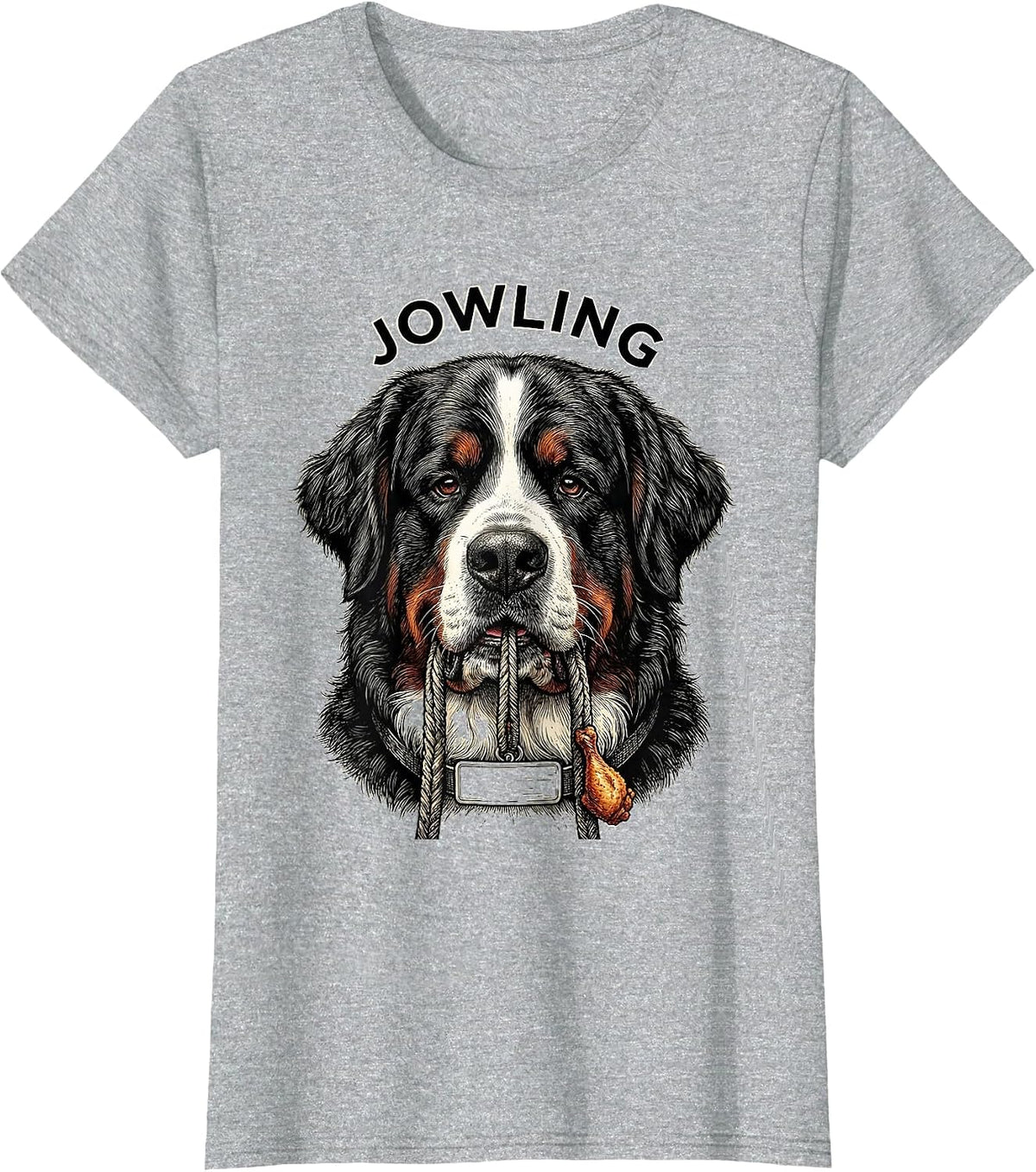 JOWLING Funny Bernese Mountain Dog Drooling Dog Mom Dad T-Shirt - Heather Grey
