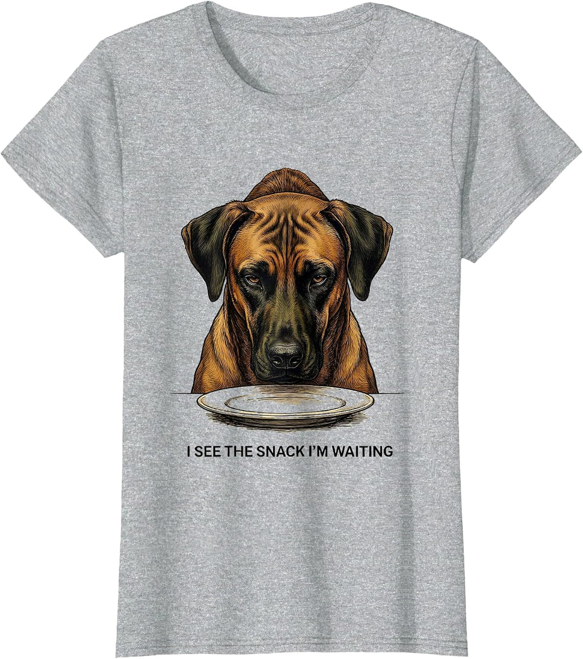 I See The Snack I’m Waiting Rhodesian Ridgeback Dog Owner T-Shirt - Heather Grey
