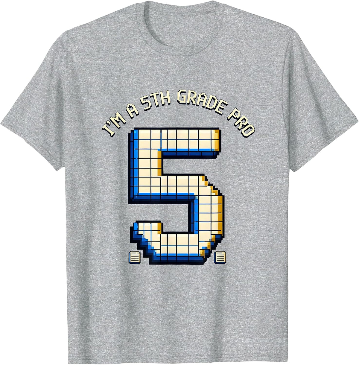 Men's I'm A 5th Grade Pro Pixel Art Back To School Kids Humor T-Shirt - Heather Grey