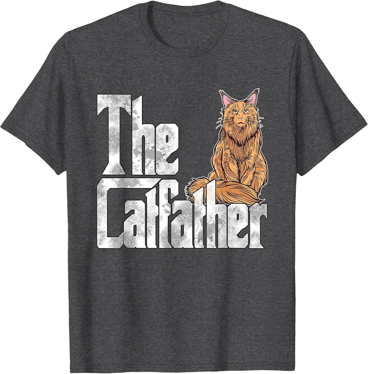 Cat Dad The Catfather Maine Coon Cat Father Kitty Daddy T-Shirt - Dark Heather Grey