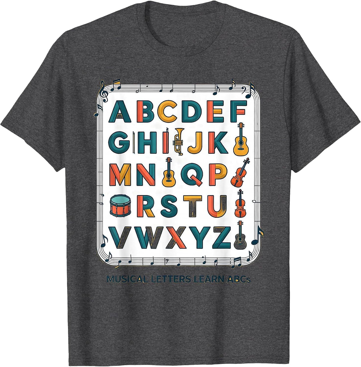 Musical Letters Learn ABCs Cute Music Teacher Alphabet Chart T-Shirt - Dark Heather Grey