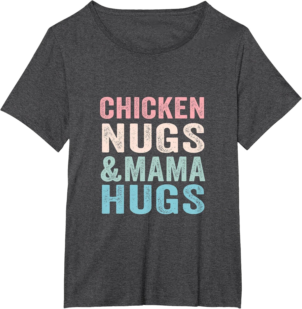 Chicken Nugs and Mama Hugs Toddler for Chicken Nugget Lover T-Shirt - Dark Heather Grey
