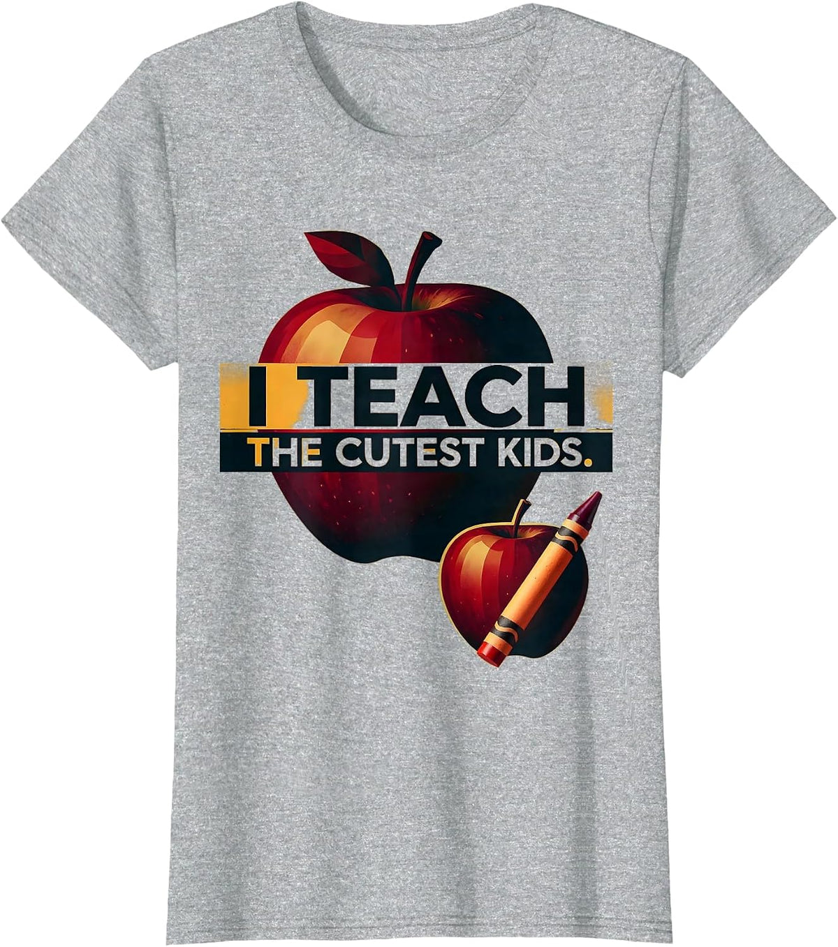 I Teach The Cutest Kids PreK Teacher Design T-Shirt - Heather Grey