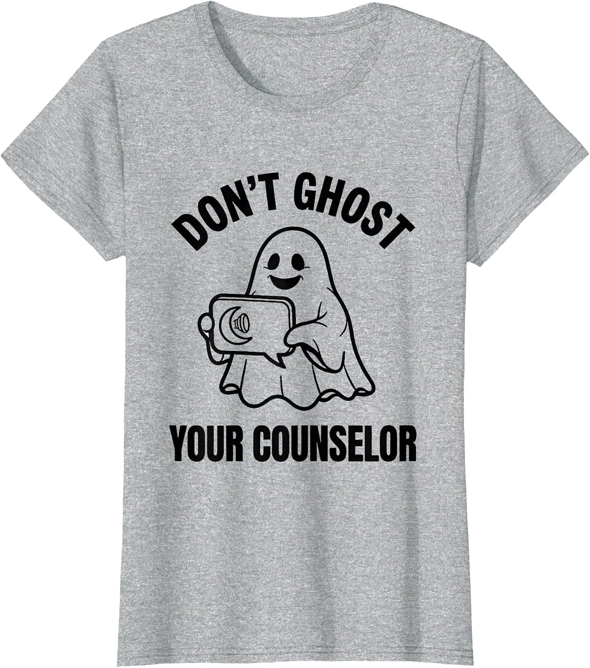 Don't Ghost Your Counselor Halloween Mental Health Awareness T-Shirt - Heather Grey