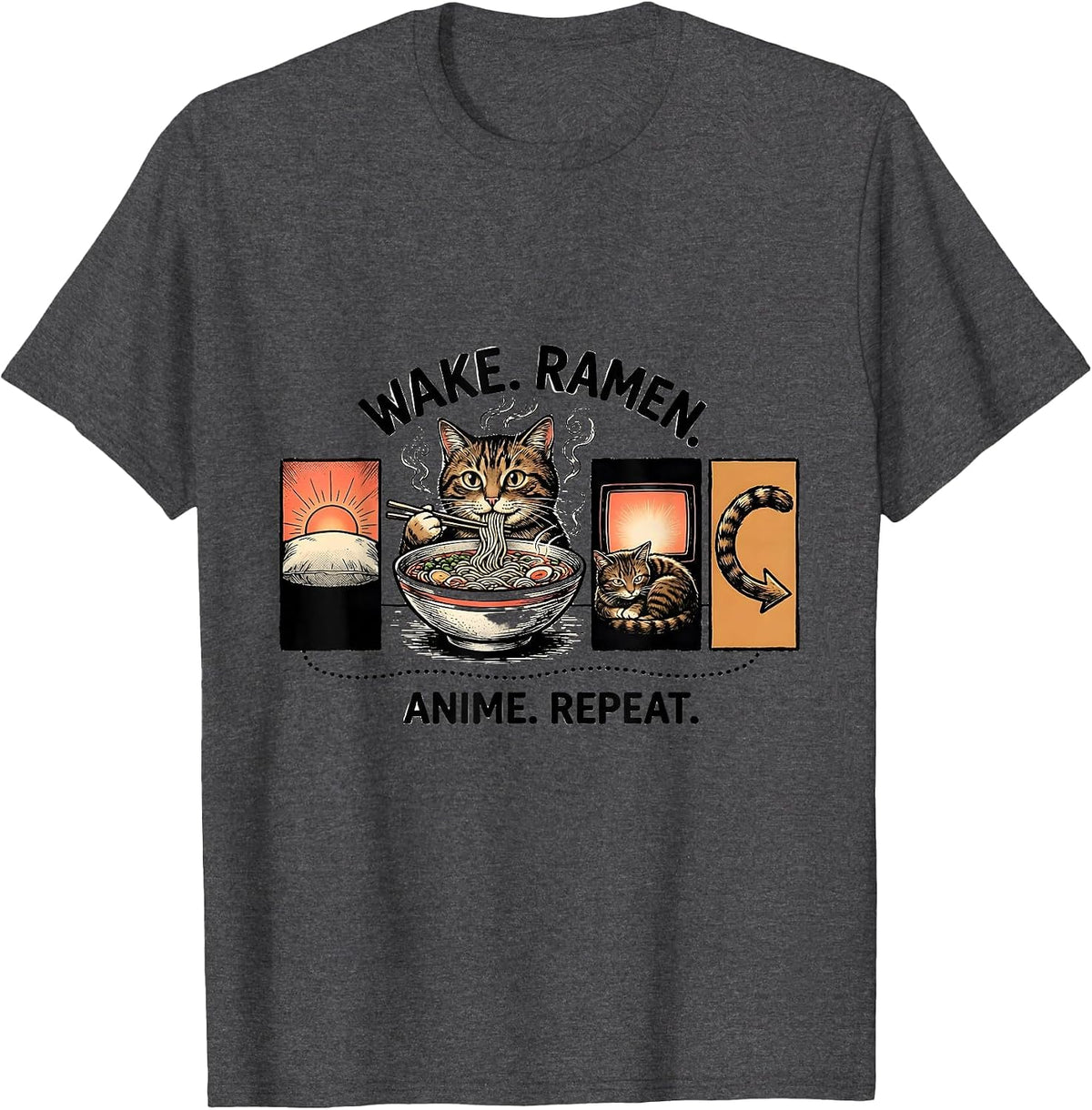 Wake. Ramen. Anime. Repeat. Funny Kawaii Cat Anime Gift T-Shirt - Dark Heather Grey