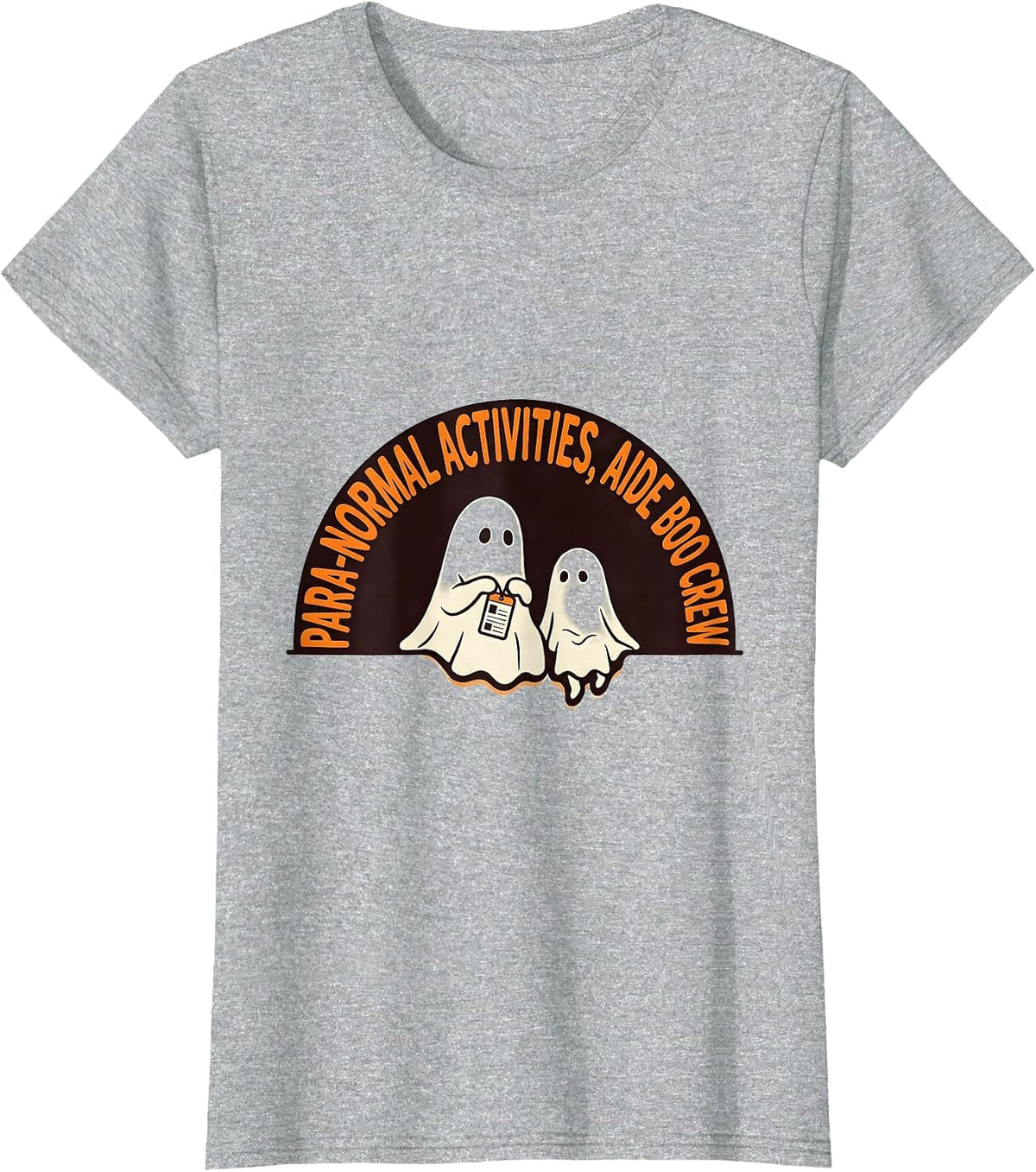Women's Para-Normal Activities Aide Boo Crew SpEd Teacher Halloween T-Shirt - Heather Grey