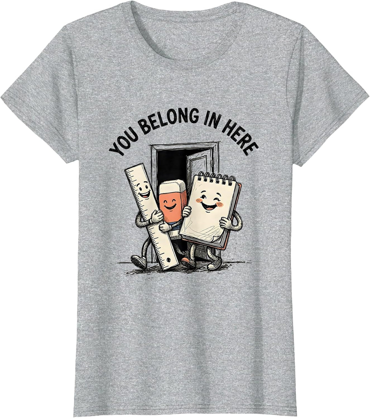 Women's You Belong In Here Cute School Supplies Teacher Student T-Shirt - Heather Grey
