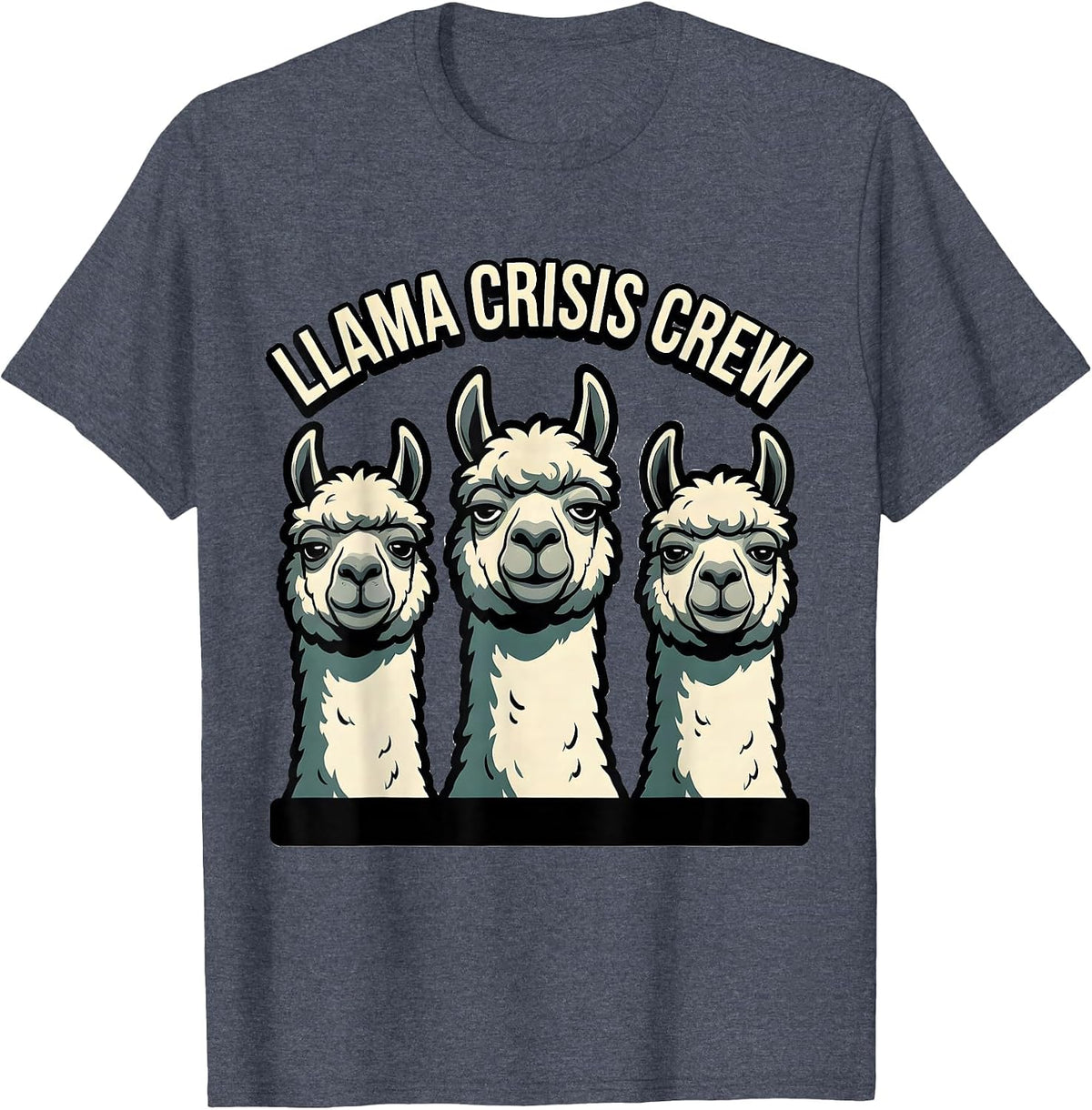 Llama Crisis Crew Funny Llama Alpaca Lover Gift T-Shirt - Heather Blue