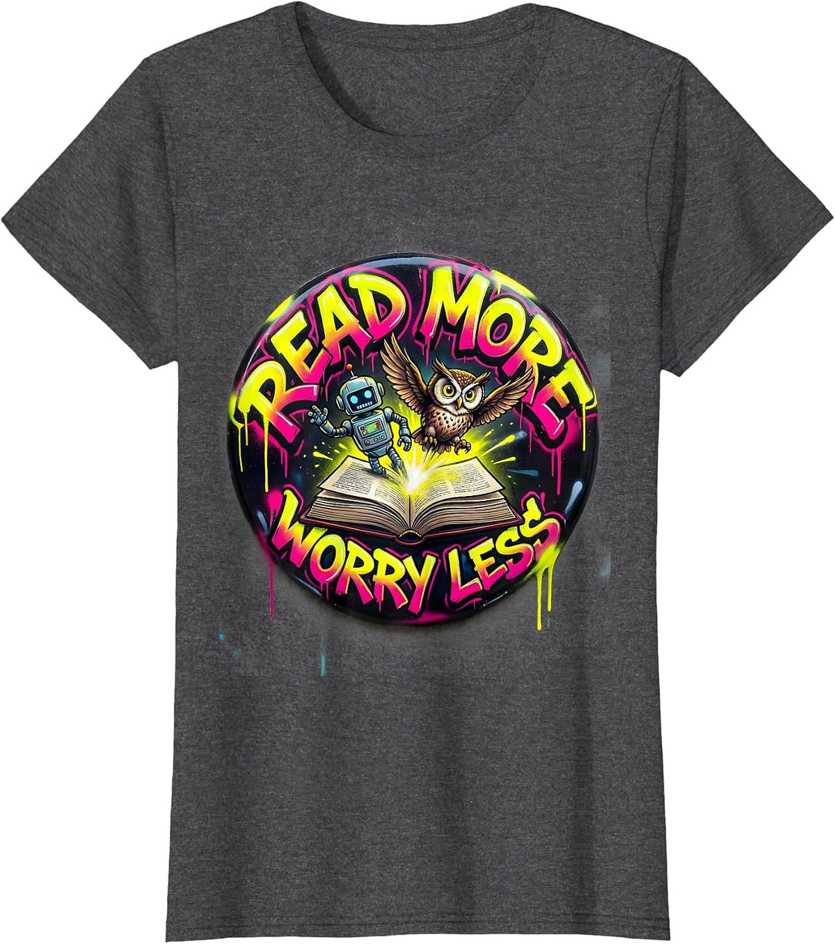 Women's Read More Worry Less Book Characters Literacy T-Shirt - Dark Heather Grey