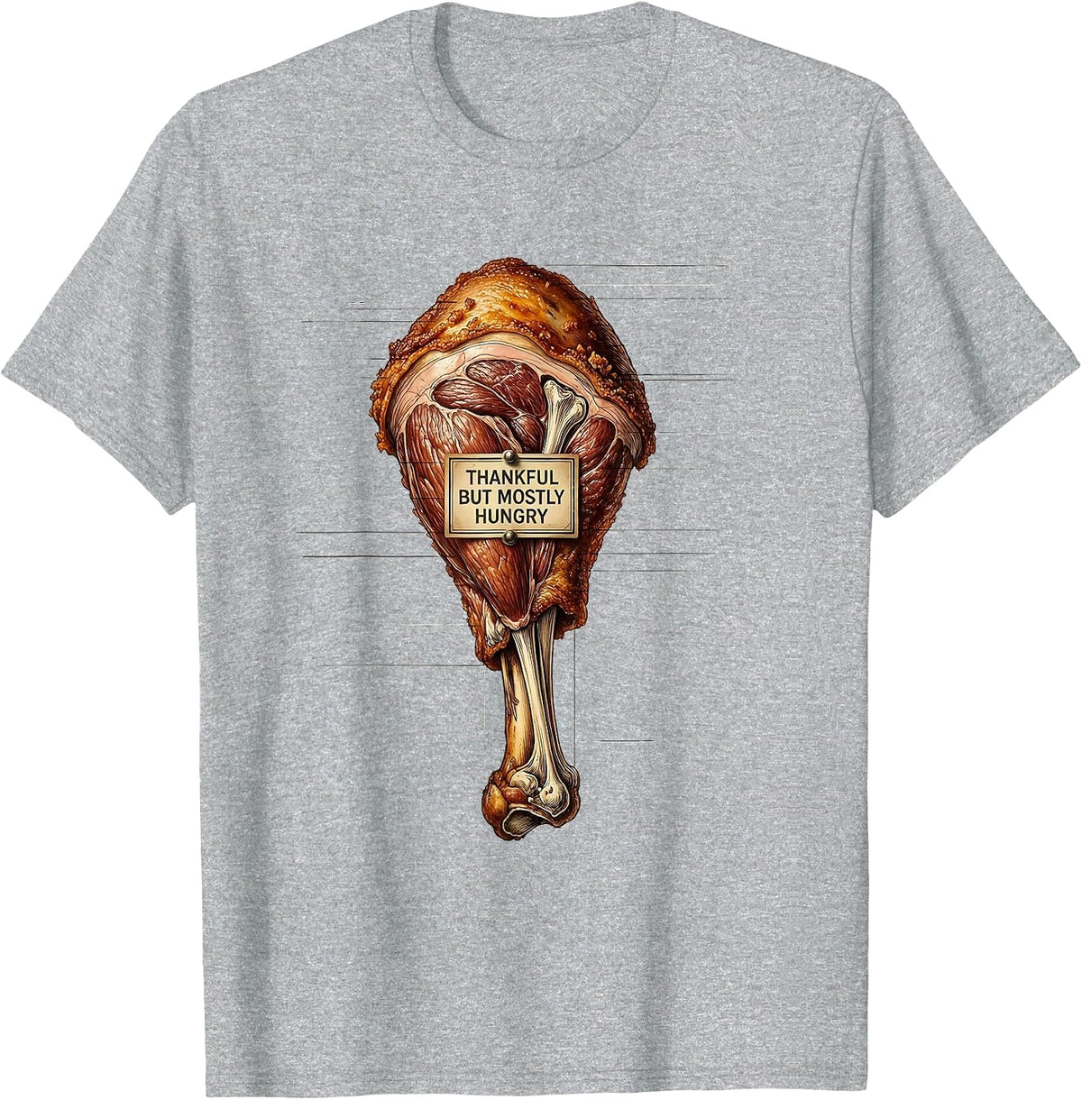 Men's Thankful But Mostly Hungry Funny Thanksgiving T-Shirt - Heather Grey