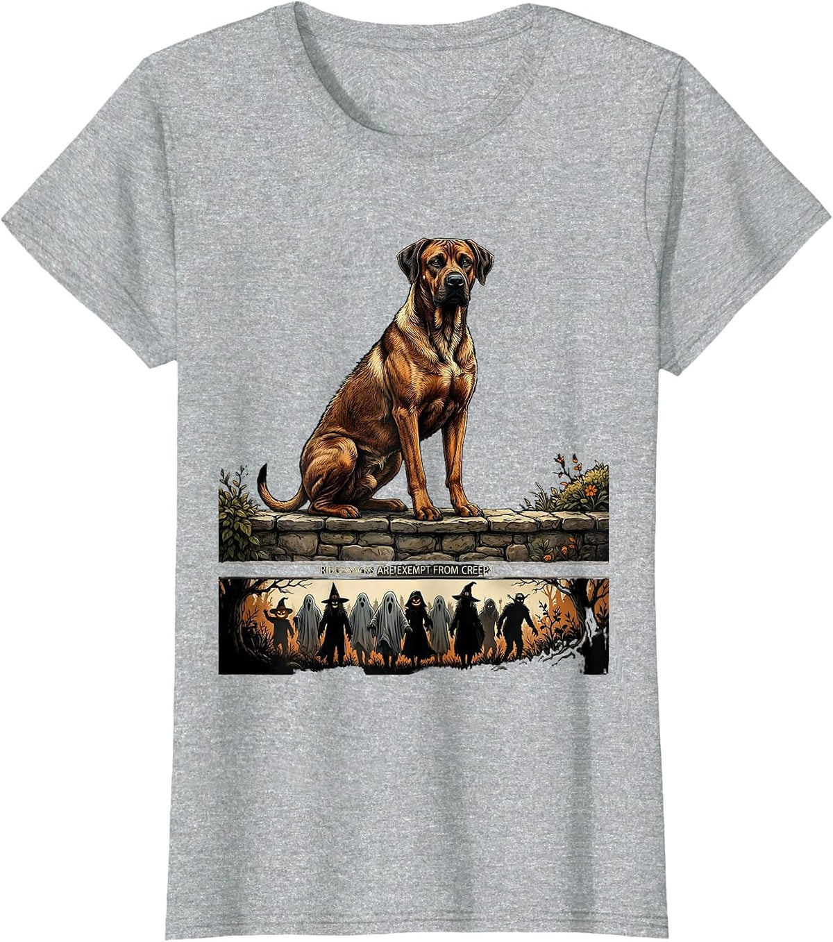Women's Ridgebacks Are Exempt From Creepy Funny Dog Breed Halloween T-Shirt - Heather Grey