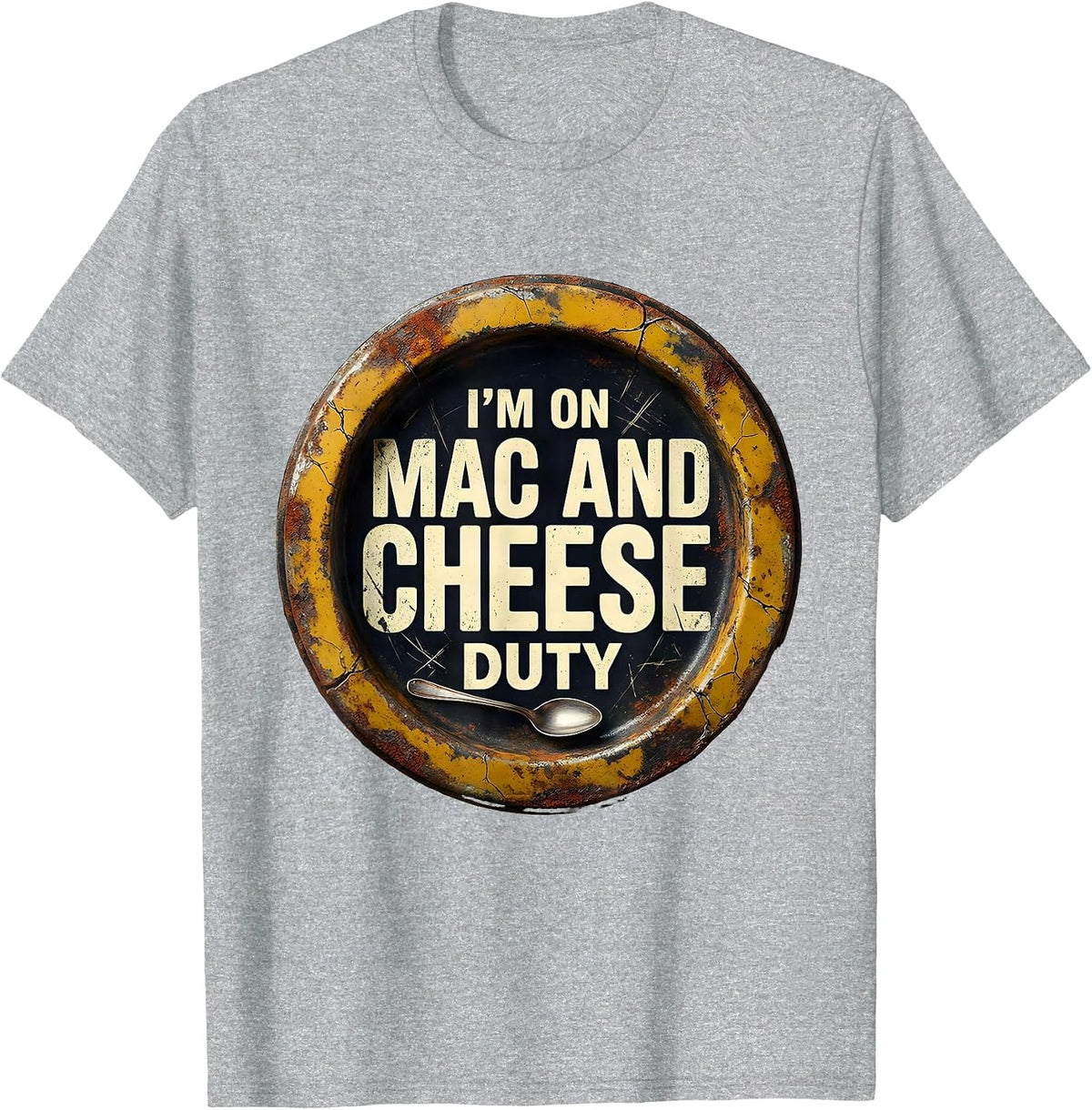 Men's I'm On Mac And Cheese Duty Funny Friendsgiving Matching T-Shirt - Heather Grey