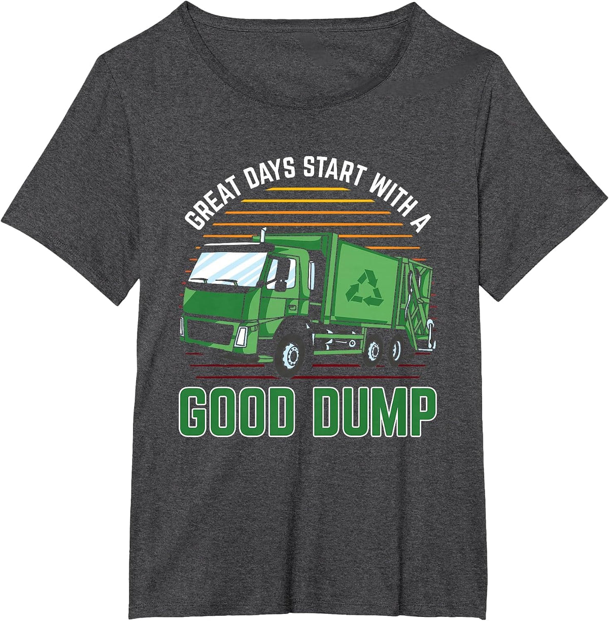 Trash Management Gear Men Great Days Start with A Good Dump T-Shirt - Dark Heather Grey