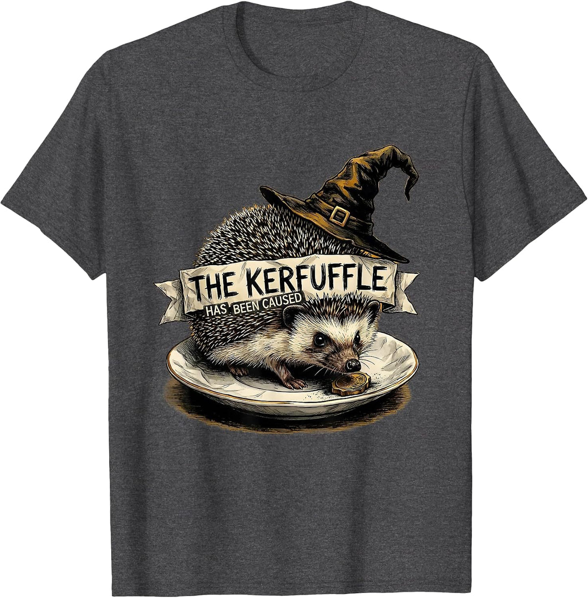 Men's The Kerfuffle Has Been Caused Whimsical Hedgehog Meme Humor T-Shirt - Dark Heather Grey