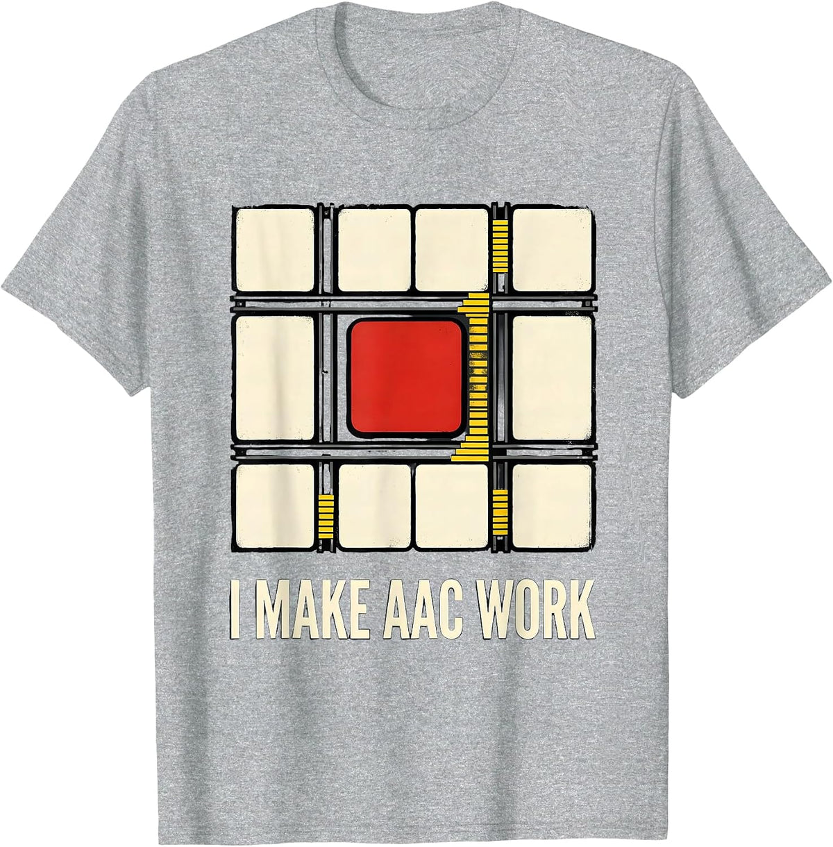 Men's I Make AAC Work Funny Special Education Teacher Sped Aide T-Shirt - Heather Grey