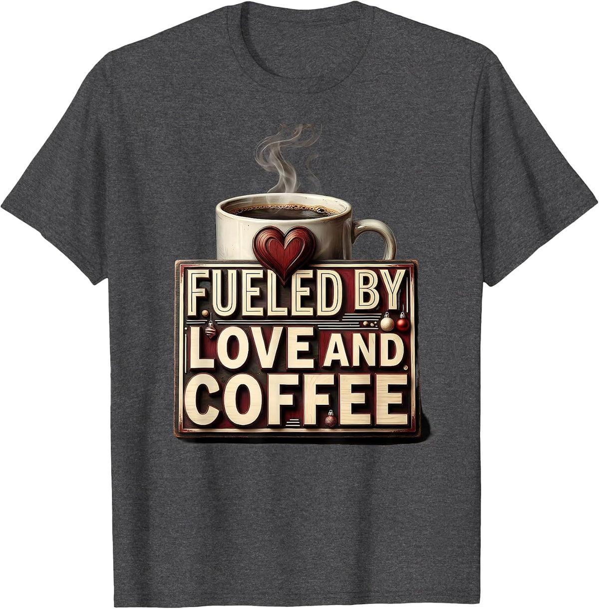 Fueled By Love and Coffee Special Education Teacher T-Shirt - Dark Heather Grey