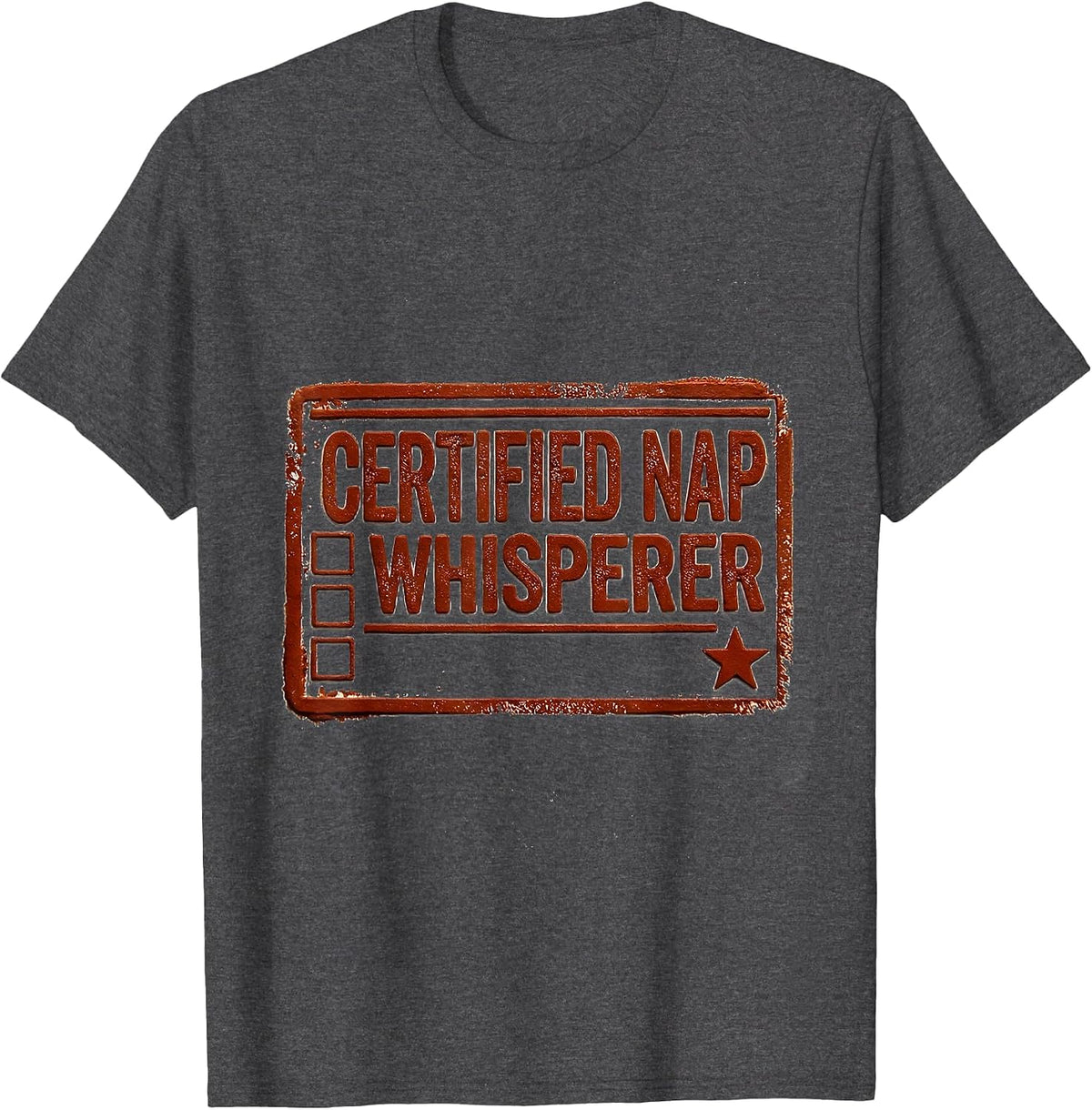 Certified Nap Whisperer Funny Early Childhood Teacher T-Shirt - Dark Heather Grey