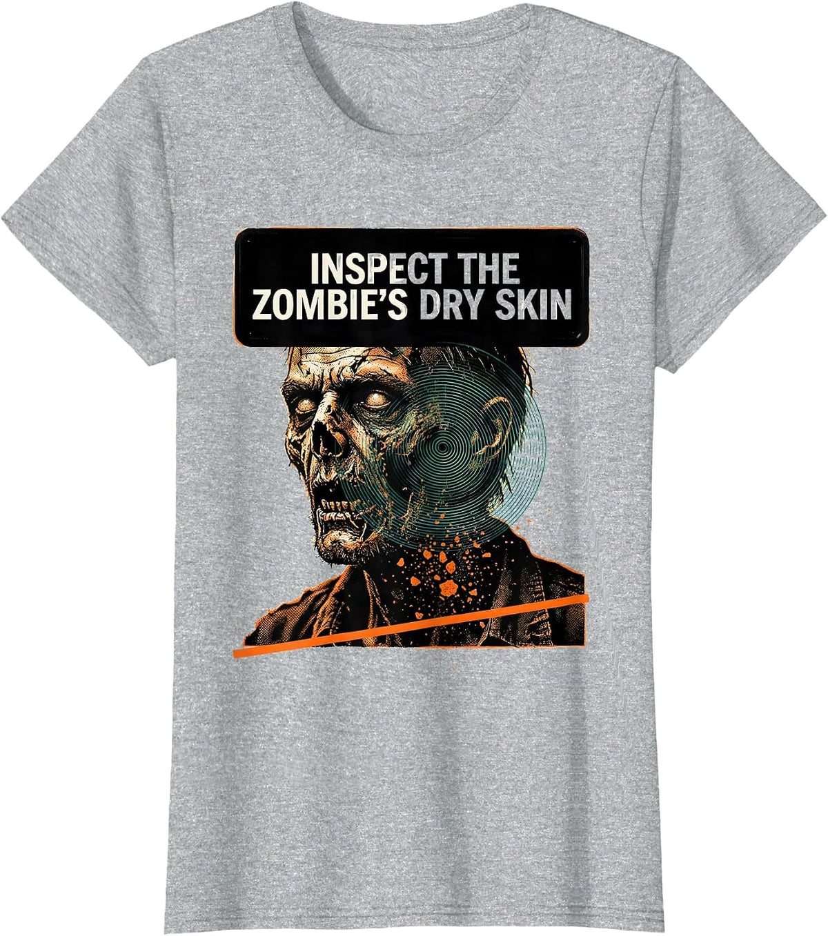 Women's Inspect The Zombie's Dry Skin Funny Dermatology Halloween T-Shirt - Heather Grey