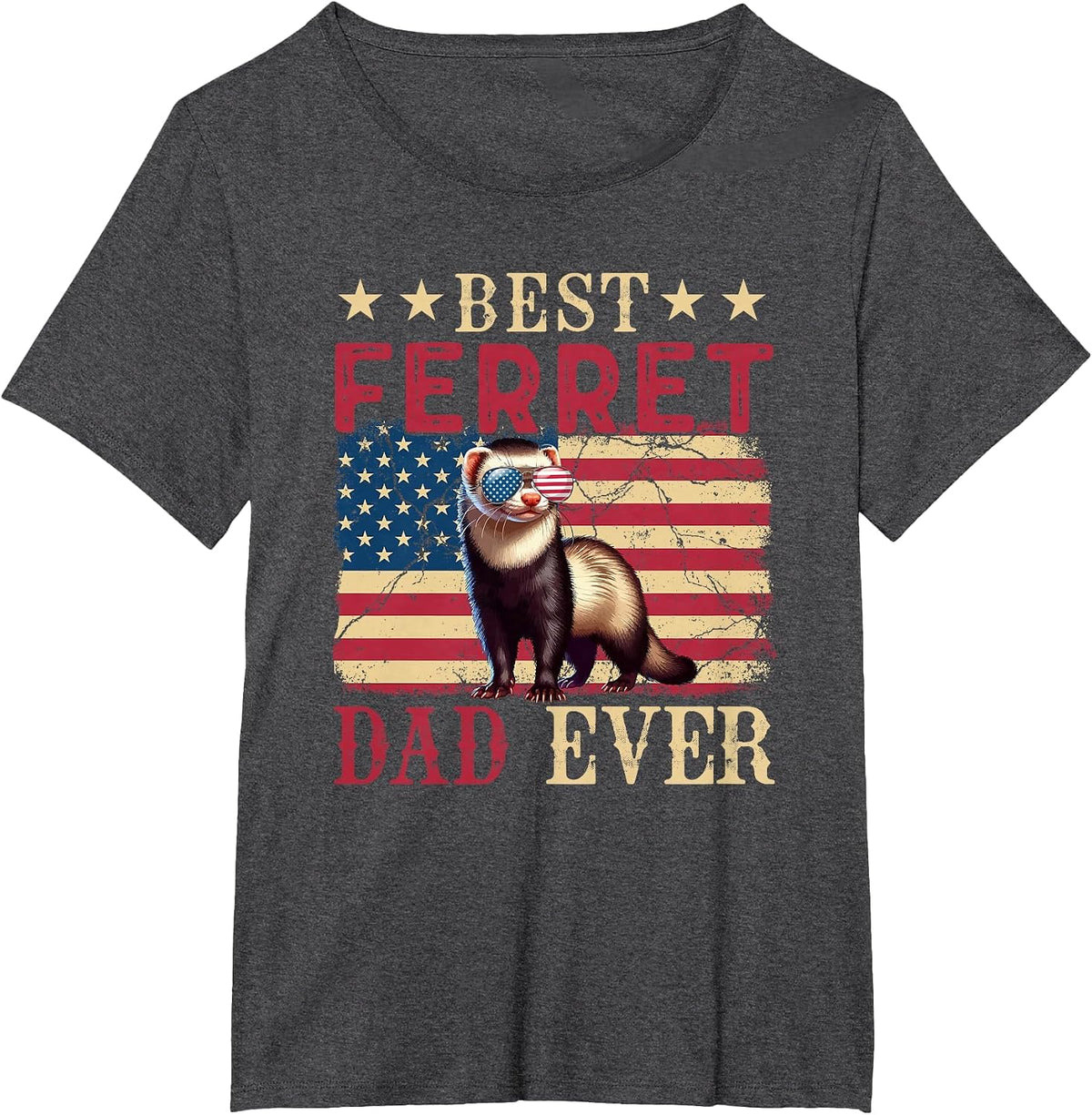 Vintage Best Ferret Dad Ever 4th July Sunglasses US Flag T-Shirt - Dark Heather Grey