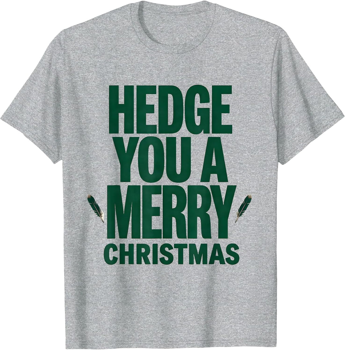 Men's Hedge You A Merry Christmas Cute Hedgehog Lover Funny T-Shirt - Heather Grey
