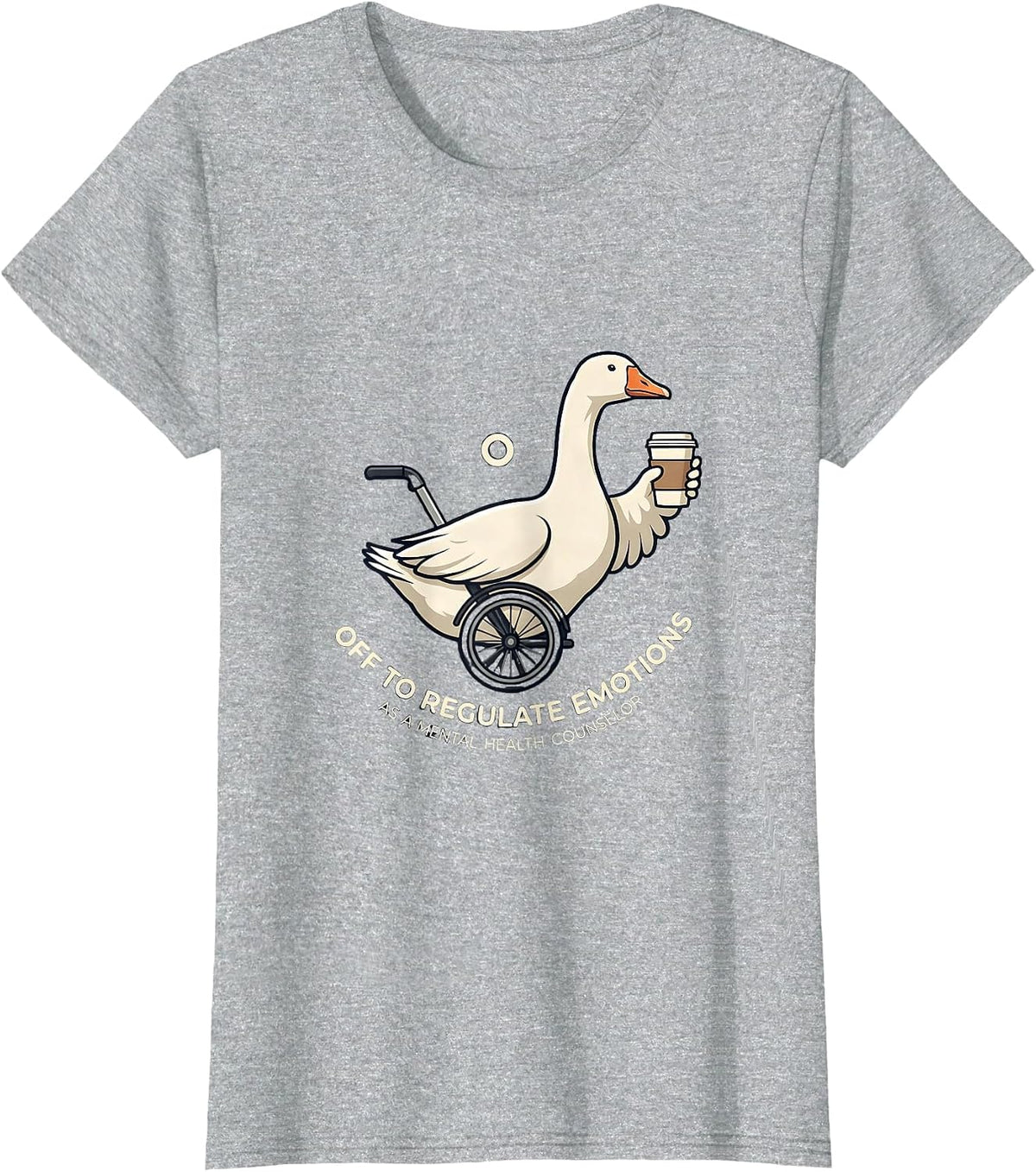 Women's Off To Regulate Emotions As A Mental Health Counselor T-Shirt - Heather Grey
