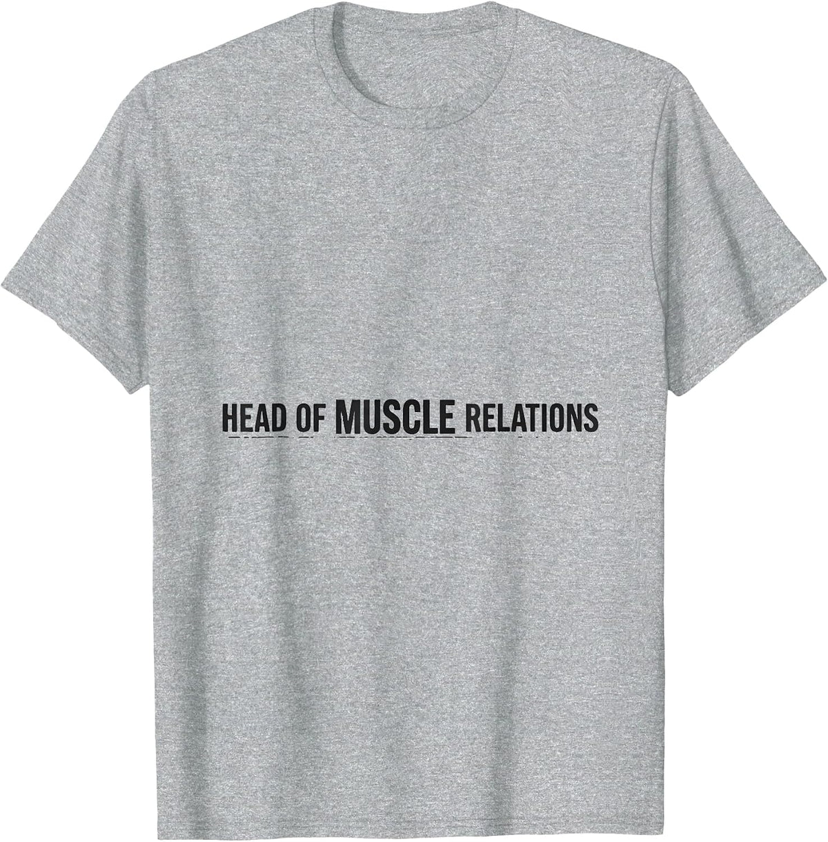 Men's Head of Muscle Relations Funny Massage Therapist T-Shirt - Heather Grey