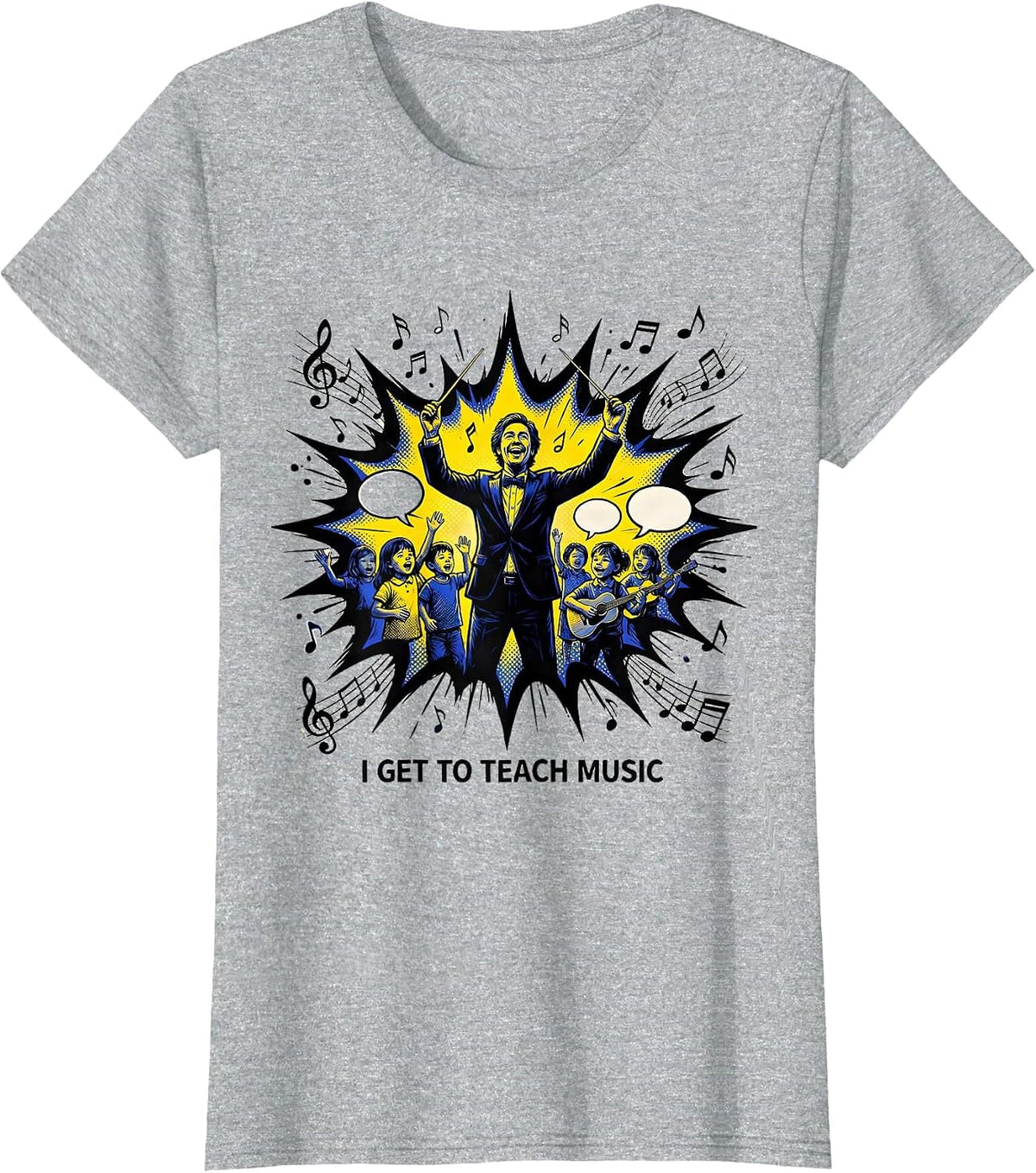 I Get To Teach Music Comic Book Music Teacher Back To School T-Shirt - Heather Grey