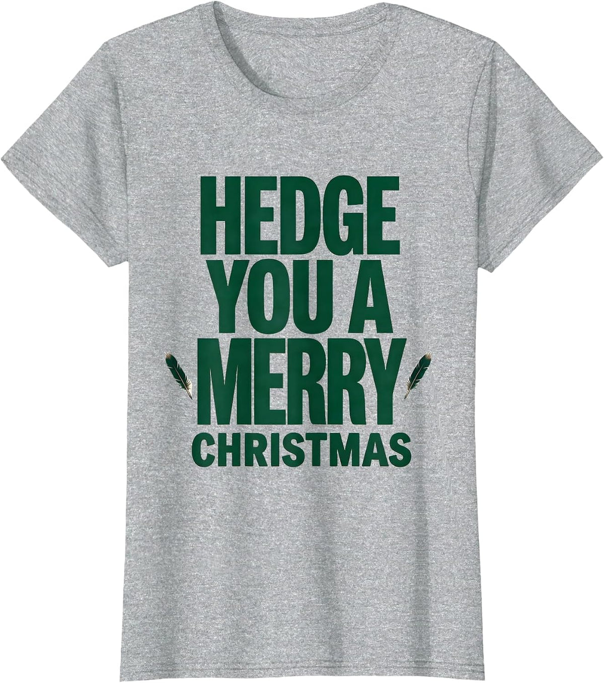 Women's Hedge You A Merry Christmas Cute Hedgehog Lover Funny T-Shirt - Heather Grey