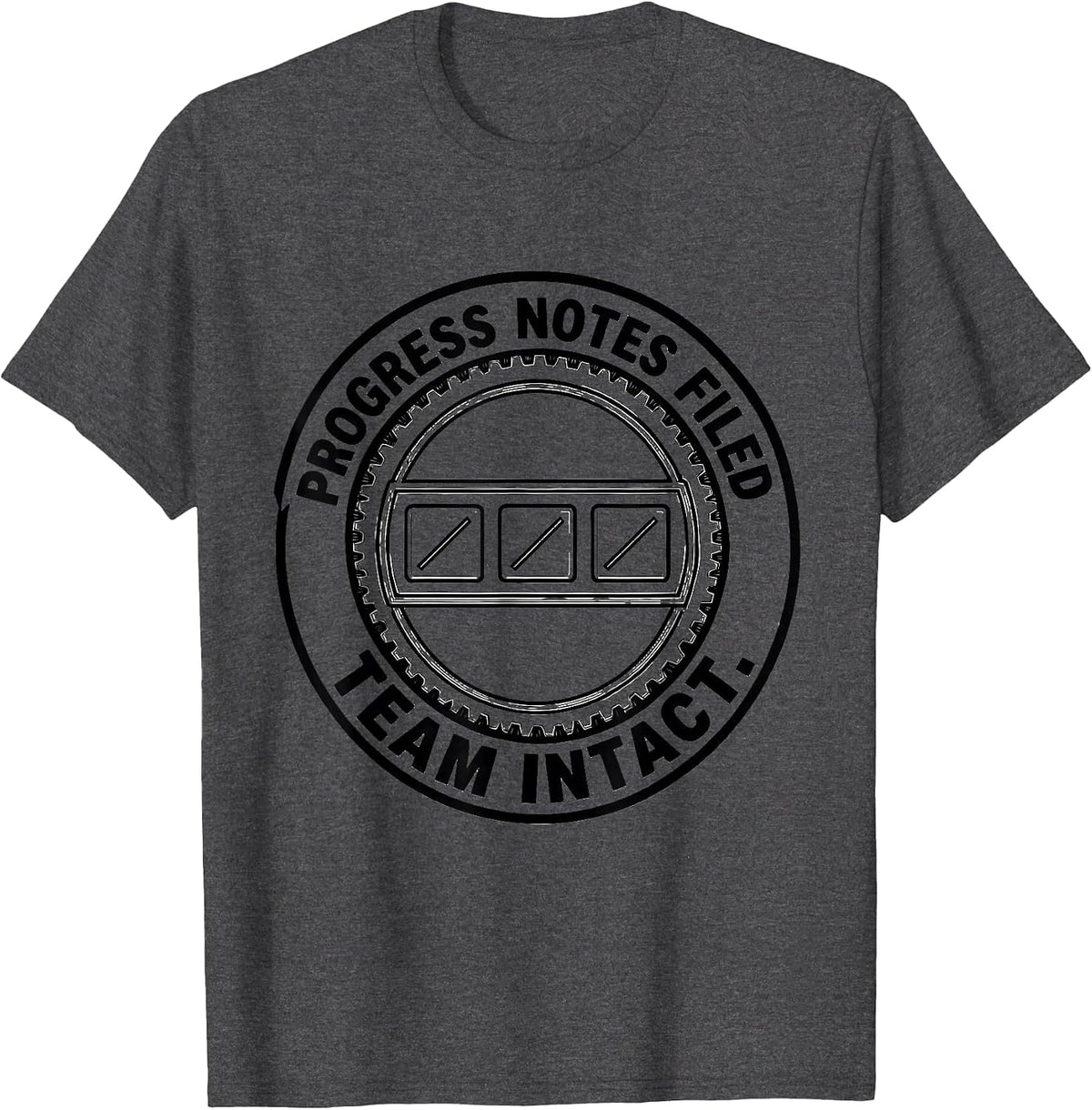 Progress Notes Filed Team Intact Special Education Teacher T-Shirt - Dark Heather Grey
