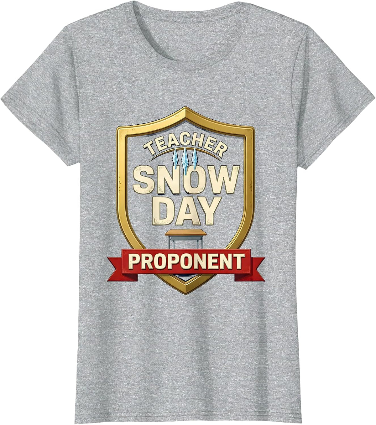 Women's Teacher Snow Day Proponent Funny Teacher Christmas Winter T-Shirt - Heather Grey