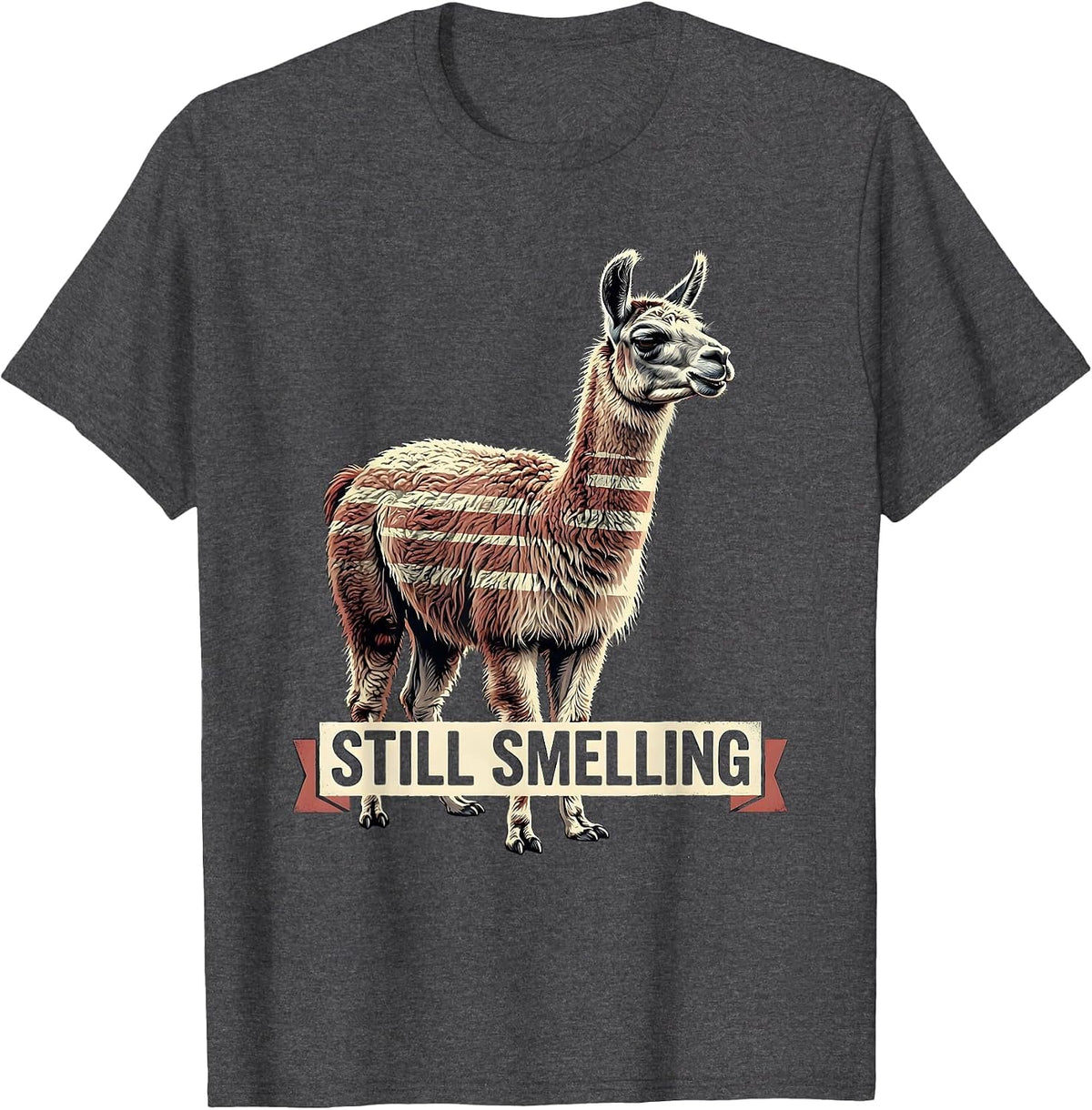 Still Smelling Funny Llama Alpaca Pun Humor Novelty Gift T-Shirt - Dark Heather Grey