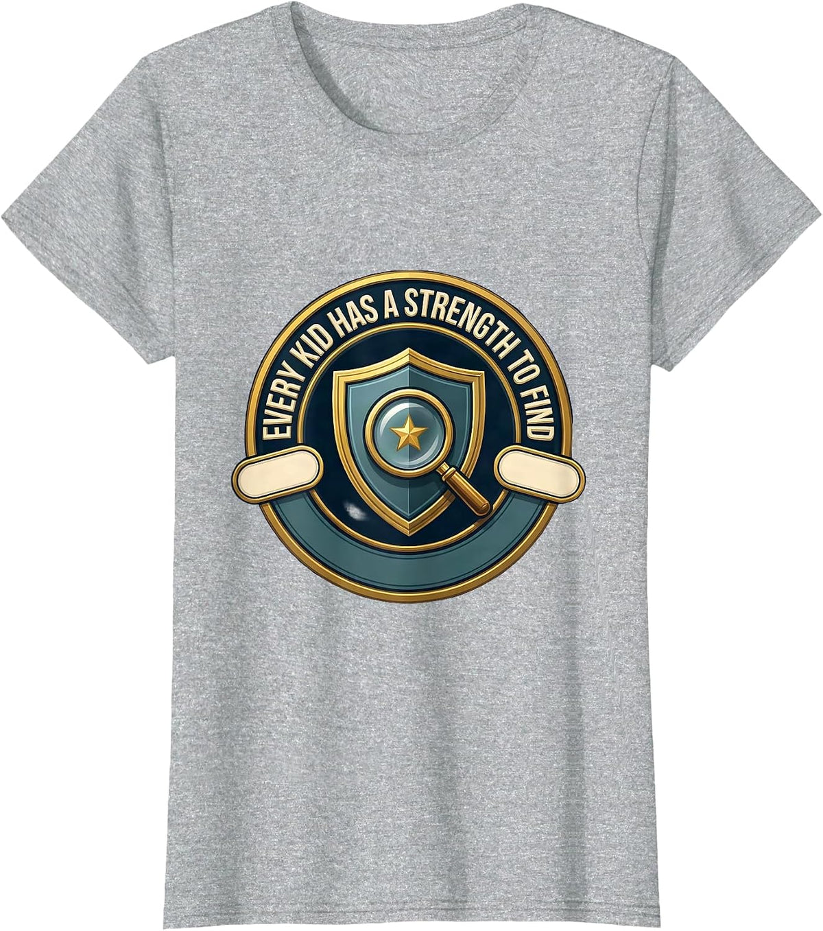 Women's Every Kid Has A Strength To Find Special Education Teacher T-Shirt - Heather Grey
