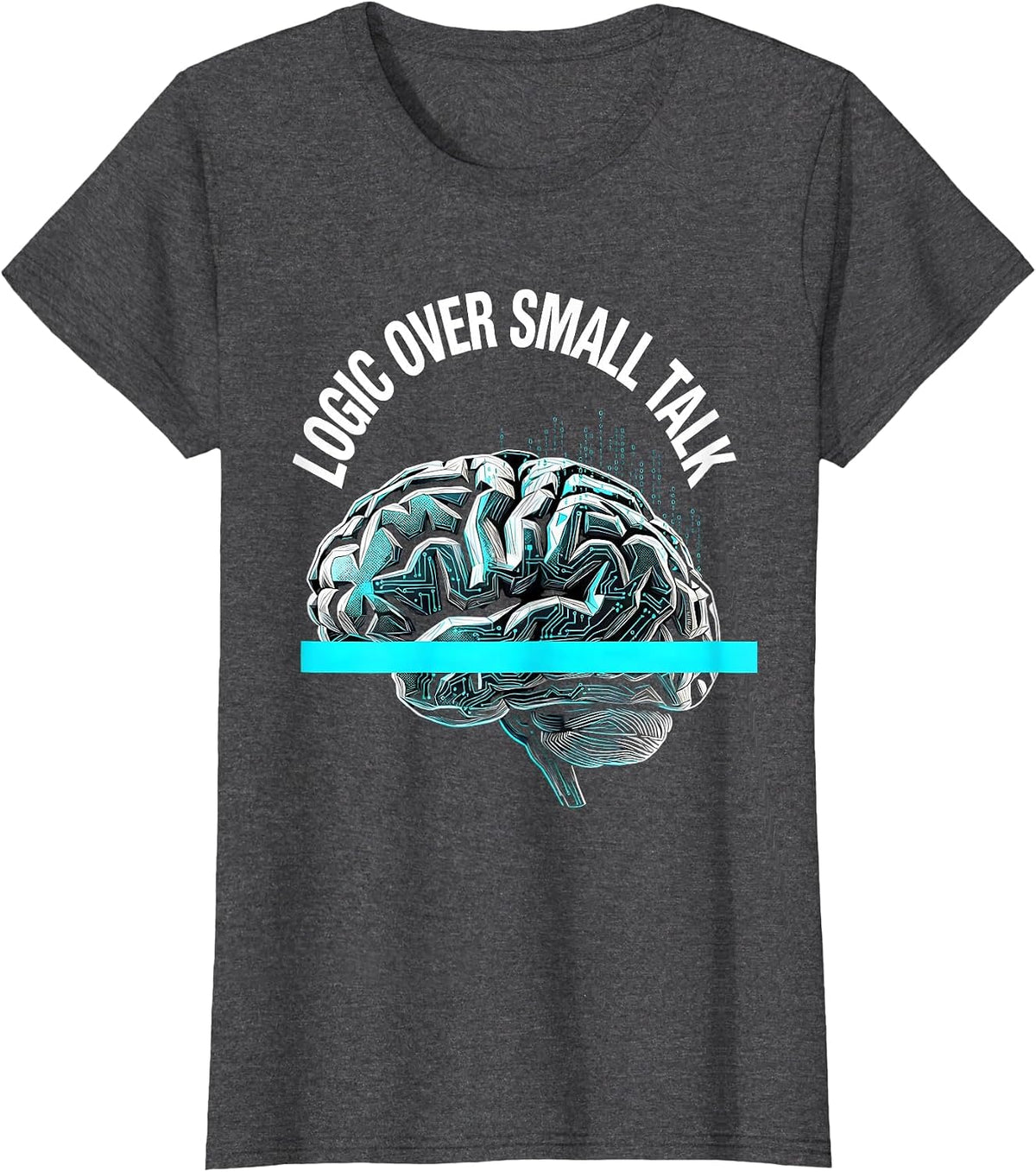 Women's Logic Over Small Talk Autism Awareness Design T-Shirt - Dark Heather Grey
