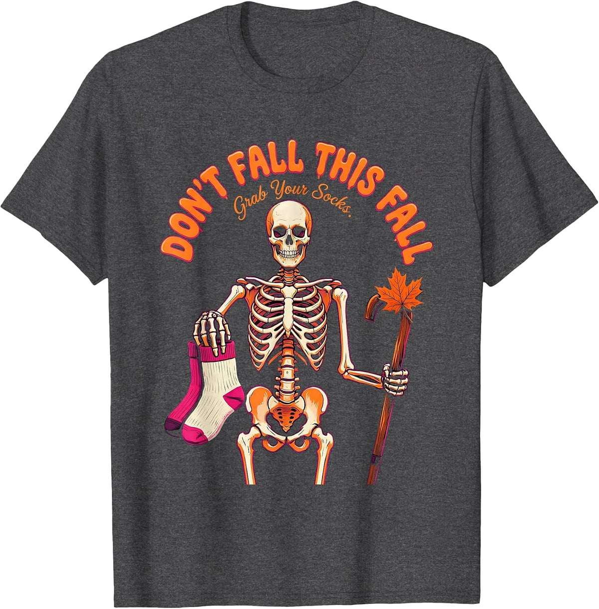 Men's Don't Fall This Fall Grab Your Socks Funny Skeleton Nurse T-Shirt - Dark Heather Grey